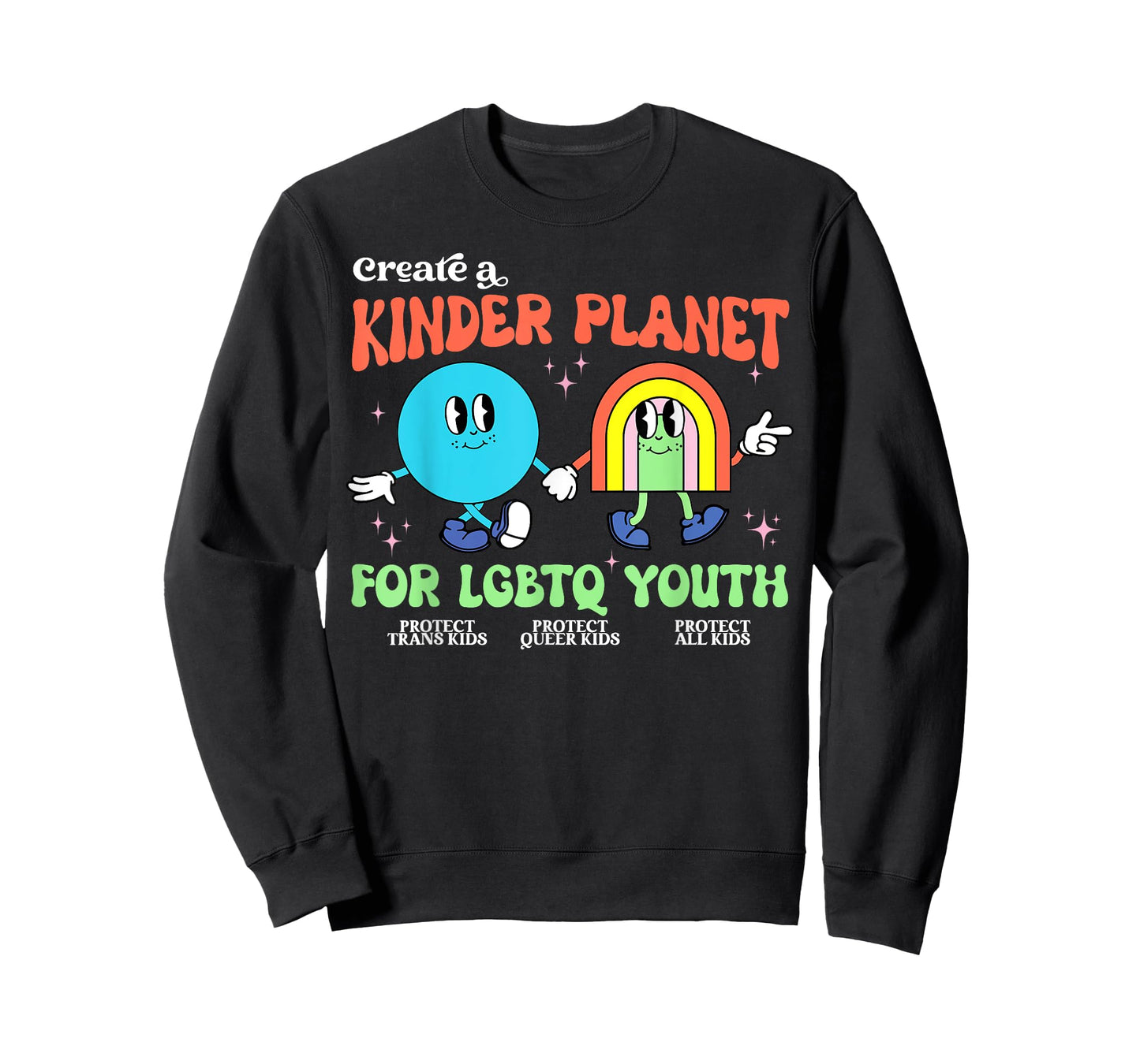 Create A Kinder Planet LGBTQ Ally Protect Trans Kids LGBT T-Shirt