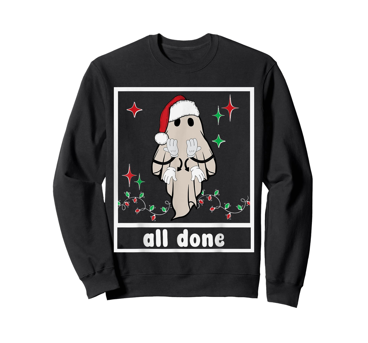 All Done Christmas Ghost Sign Language Speech Pathology Sped T-Shirt