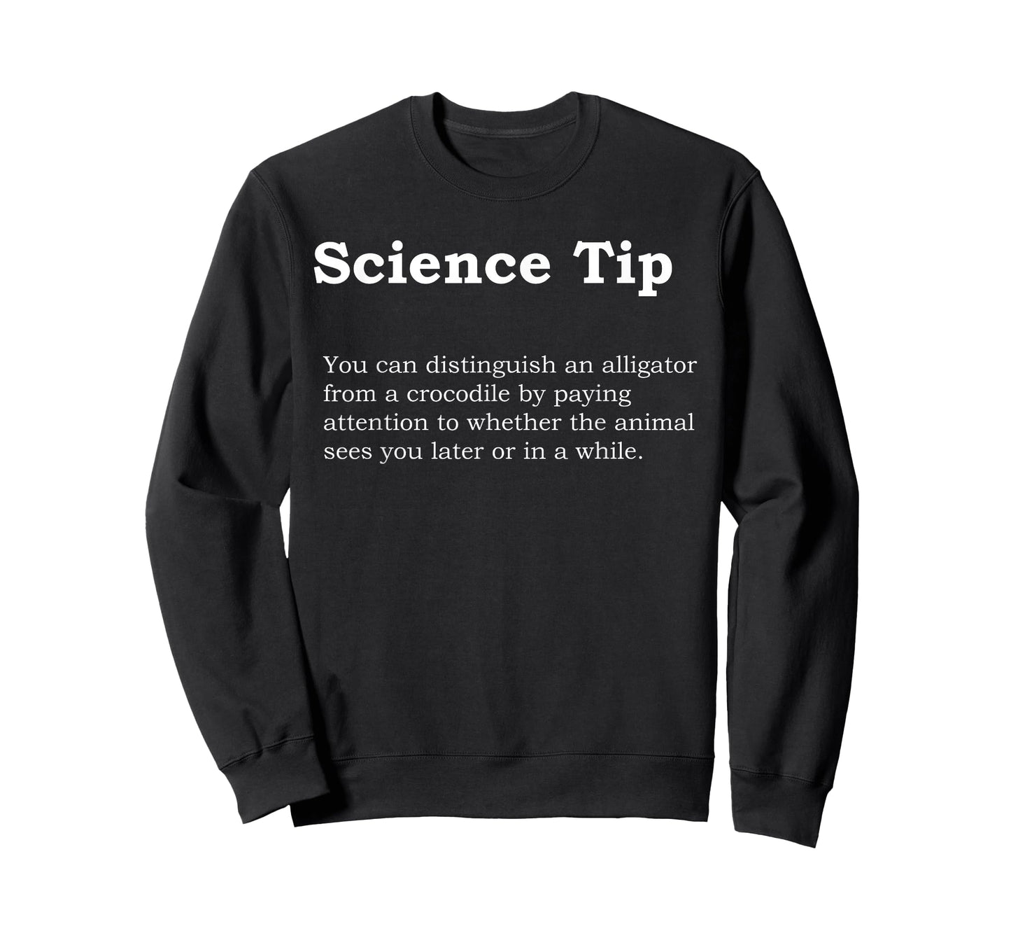 Crocodile Alligator Funny Science Tip Funny White Design T-Shirt
