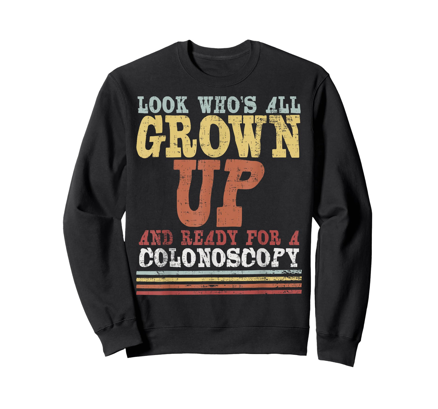 All Grown Up | For Colonoscopy Funny 50th Gift Tee T-Shirt