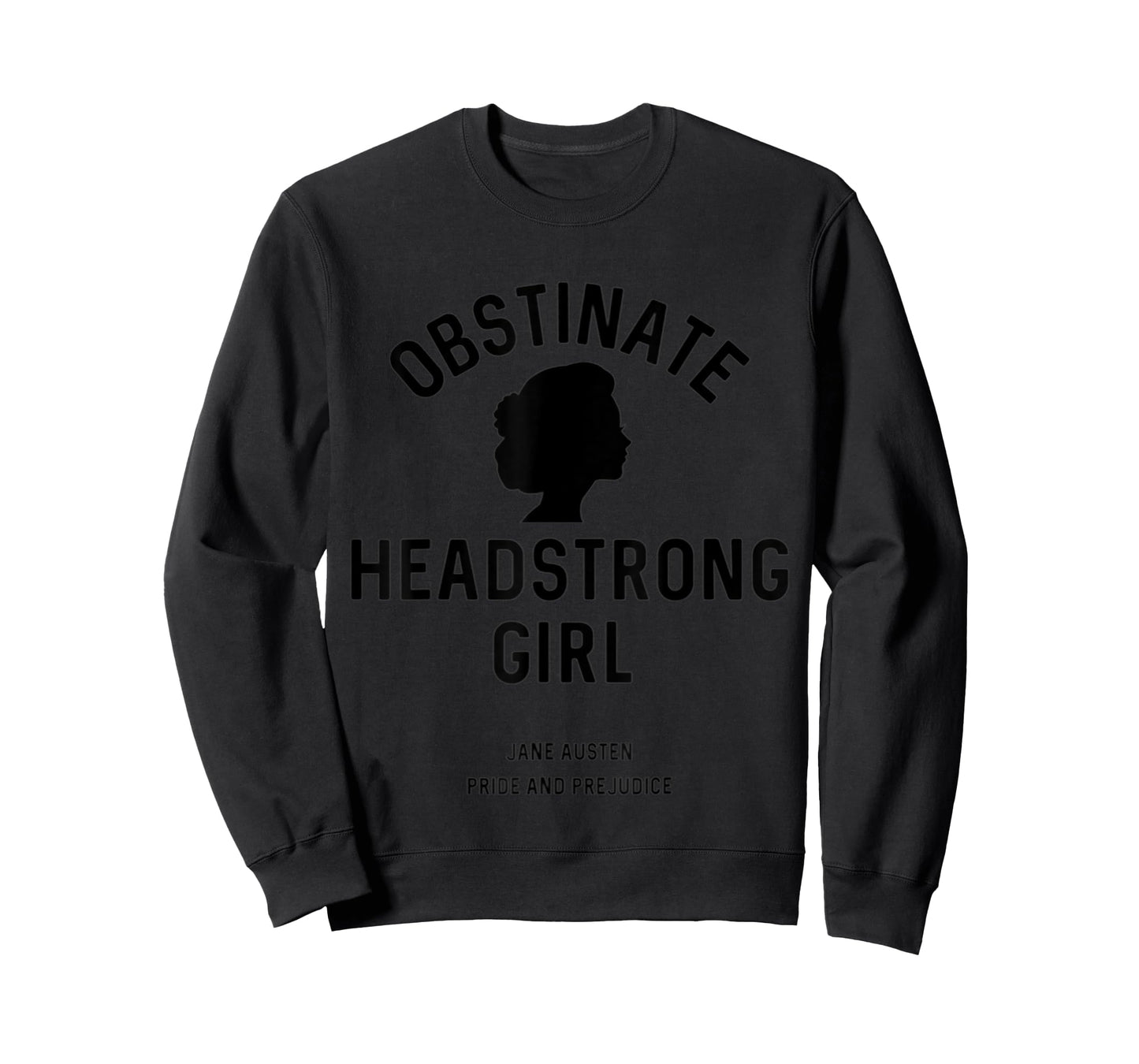 Jane Austen Pride and Prejudice Obstinate Headstrong Girl T-Shirt Small