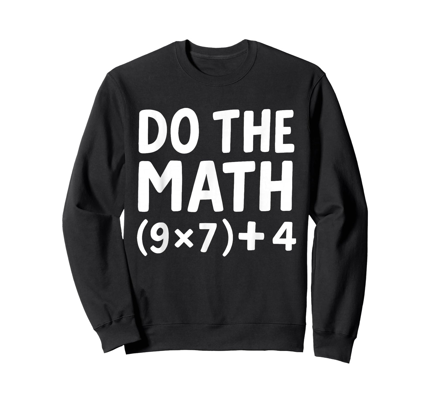 Do The Math 67 Meme Funny Six Seven Men Women Teacher T-Shirt
