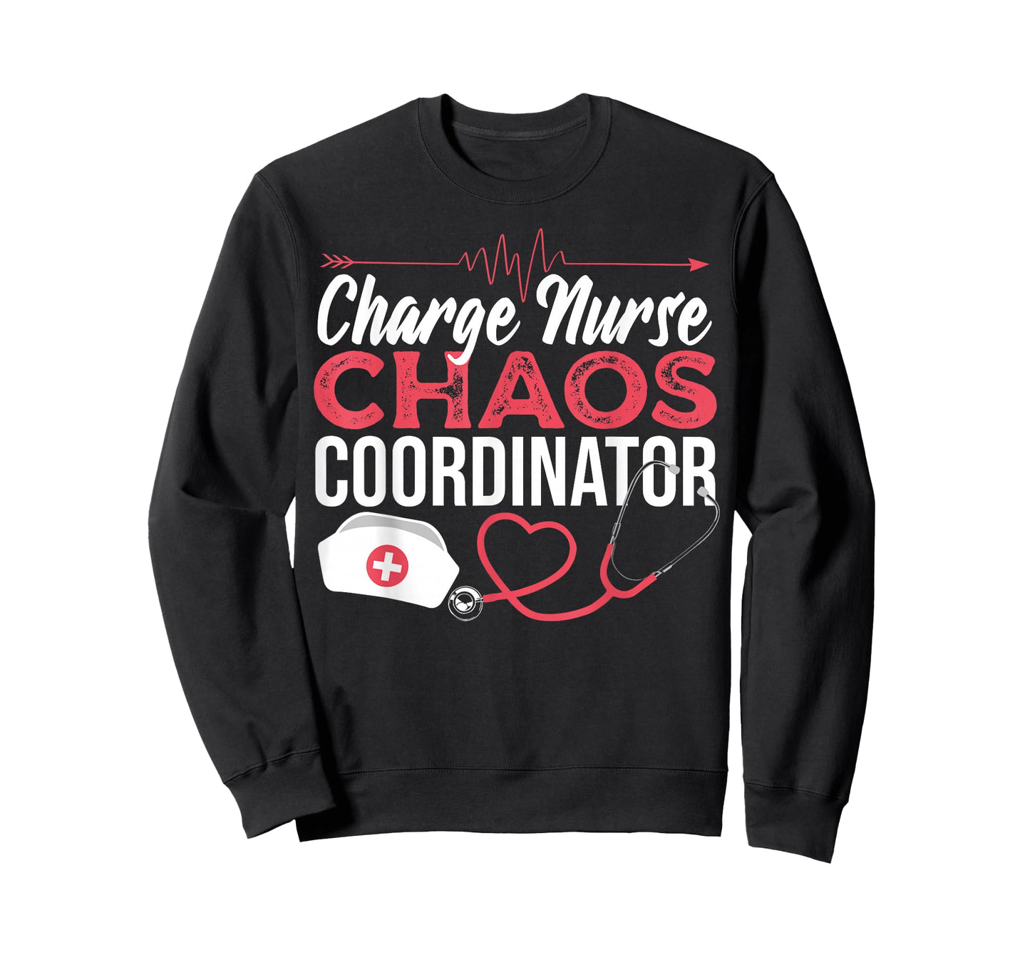Charge Nurse Chaos Coordinator Medical Registered Nurse T-Shirt