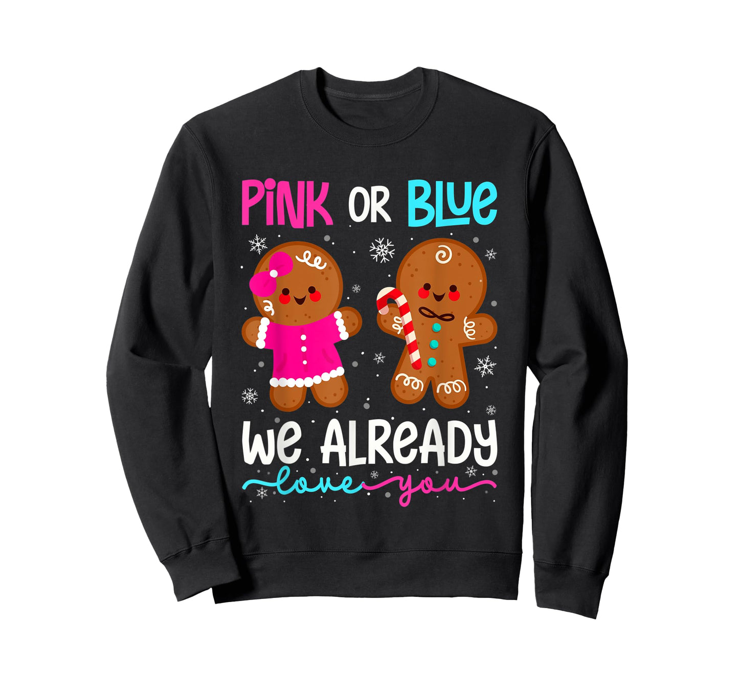 Cute Gingerbread Gender Reveal Funny Pink Or Blue Love You T-Shirt