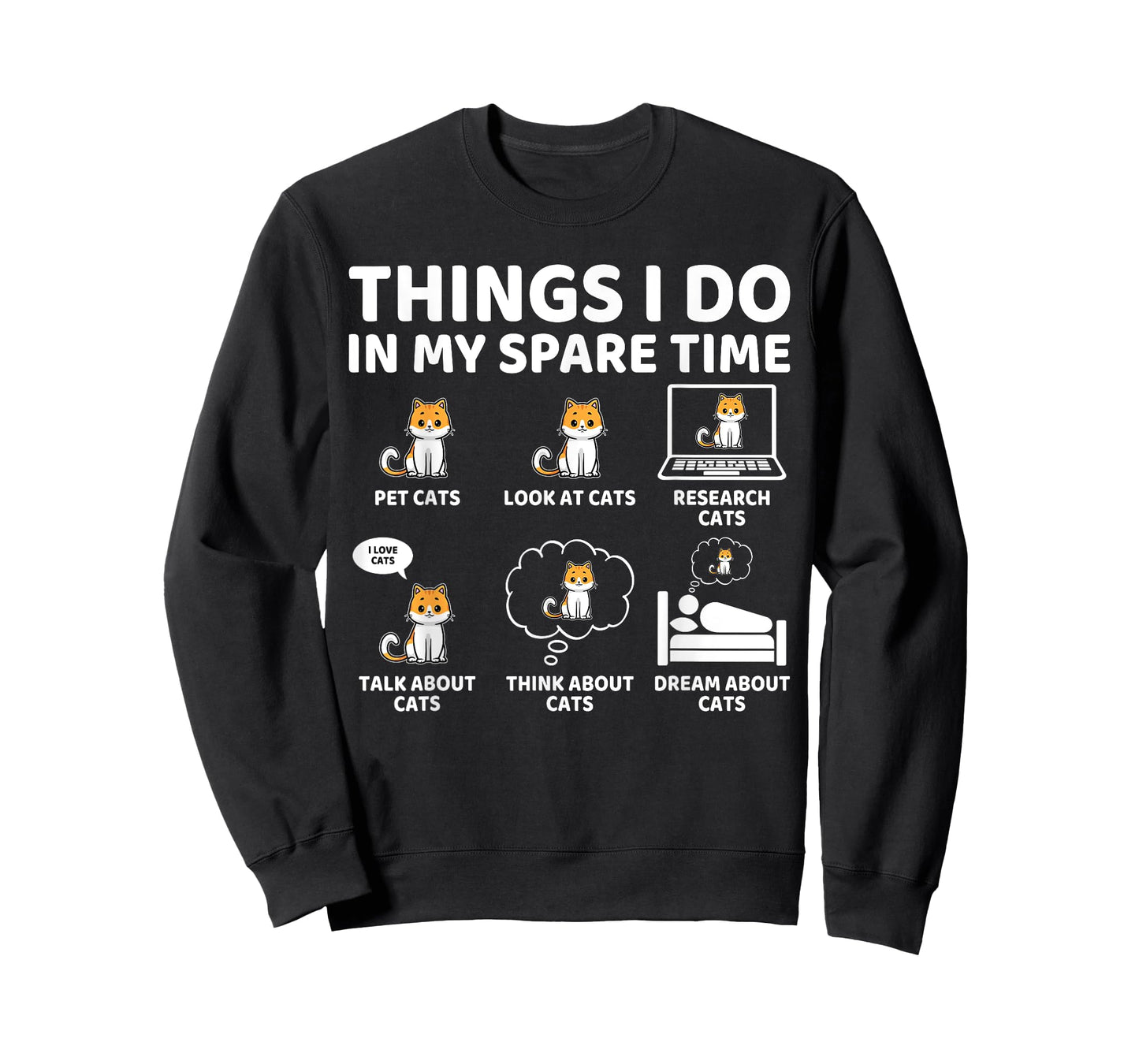 Things I Do in My Spare Time Funny Kitty Cat Lover T-Shirt