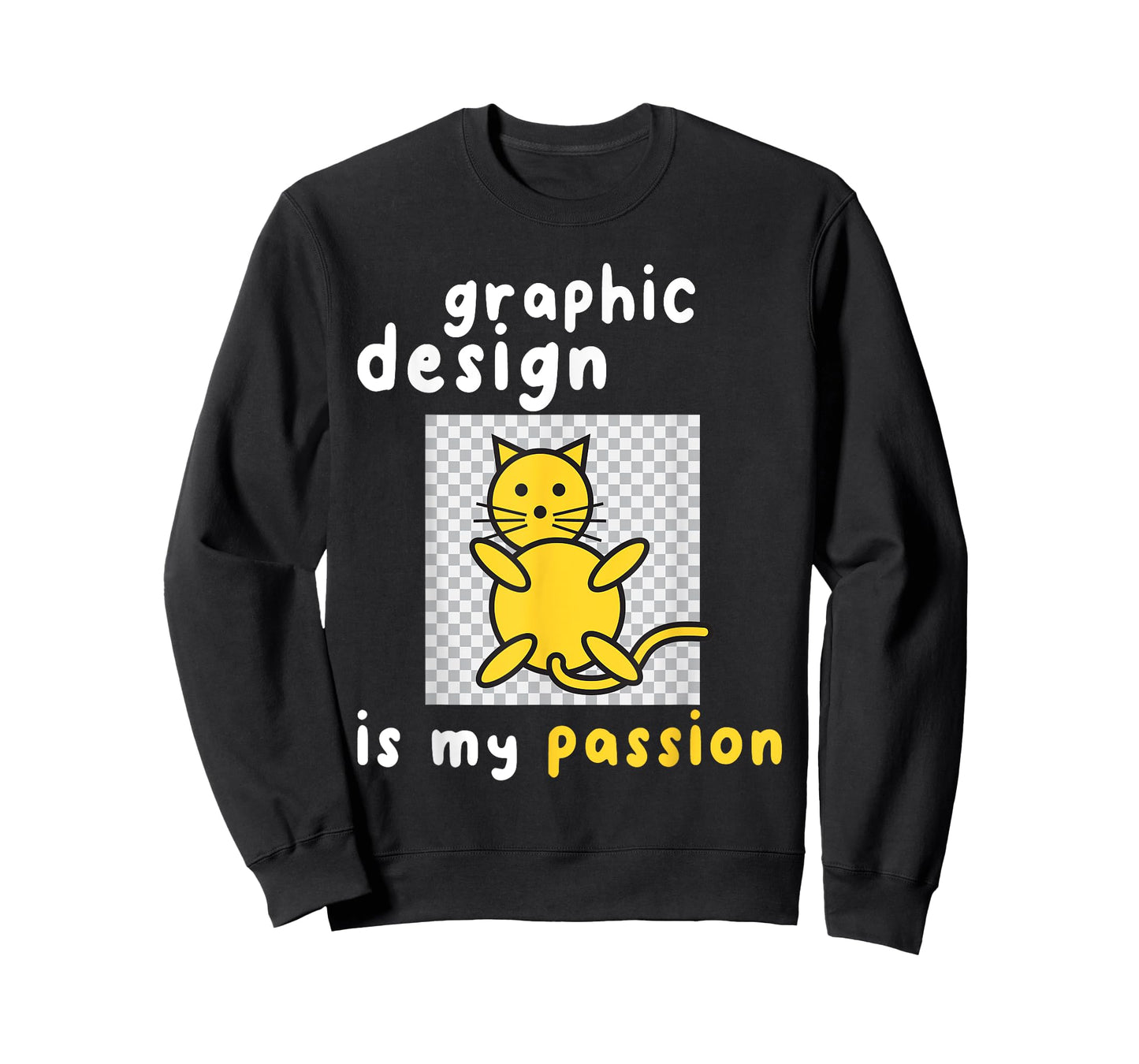 Graphic Designer Shirts Unisex-Adults T-Shirt Black Small Graphic Design Is My Passion Cat T-Shirt