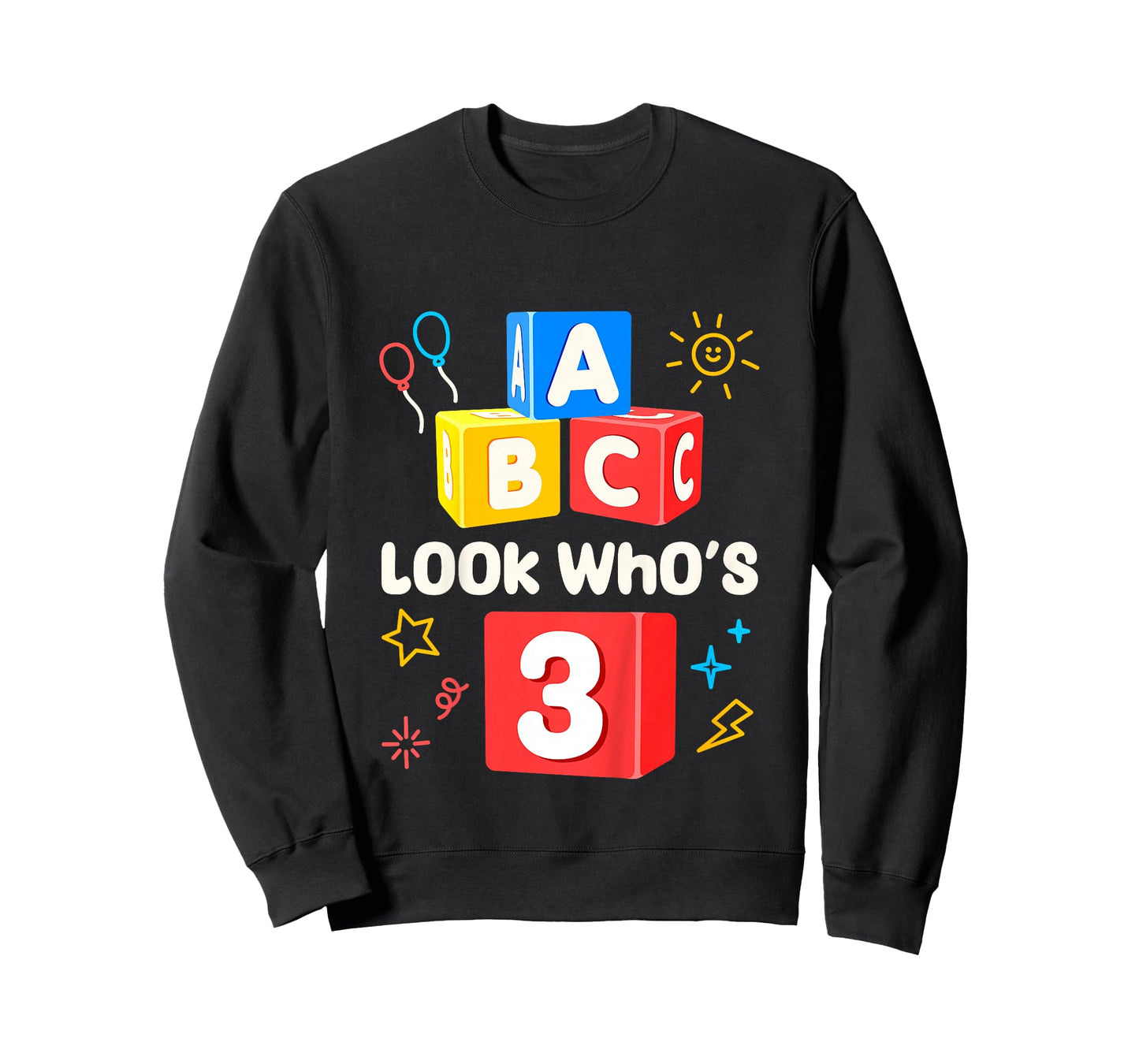 ABC Look Who's 3 3rd Birthday Girl Boy Toddler T-Shirt