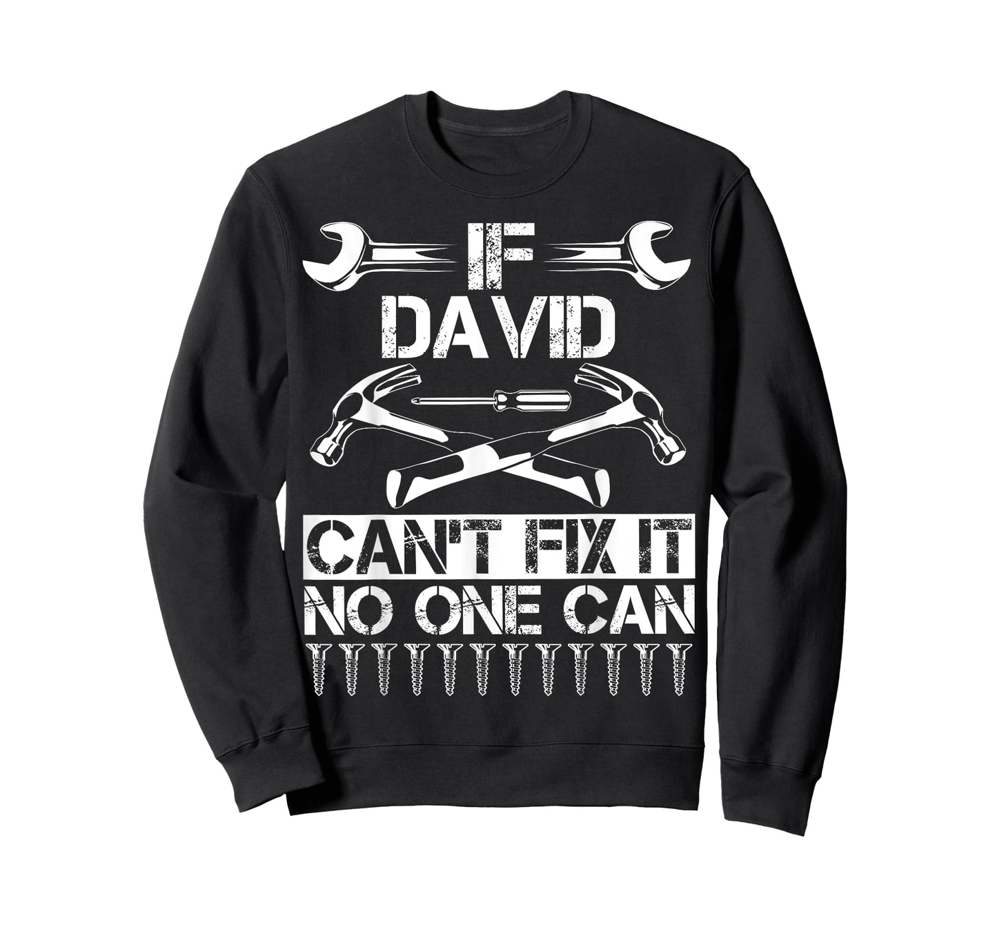 Custom Fathers Day Engineer Christmas Name For Men DAVID Fix It Funny Birthday Personalized Name Dad Gift Idea T-Shirt