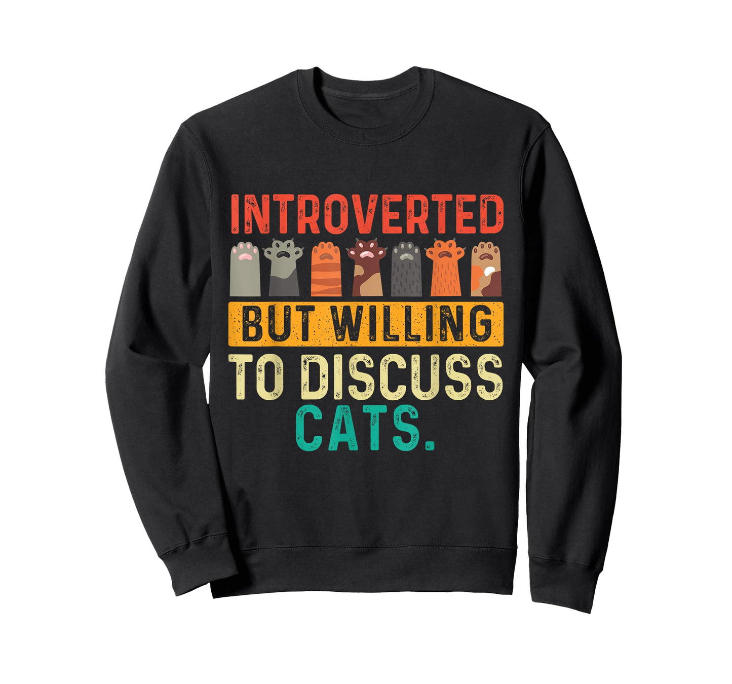 Introverted But Willing To Discuss Cats - Paws Kitten Lover T-Shirt
