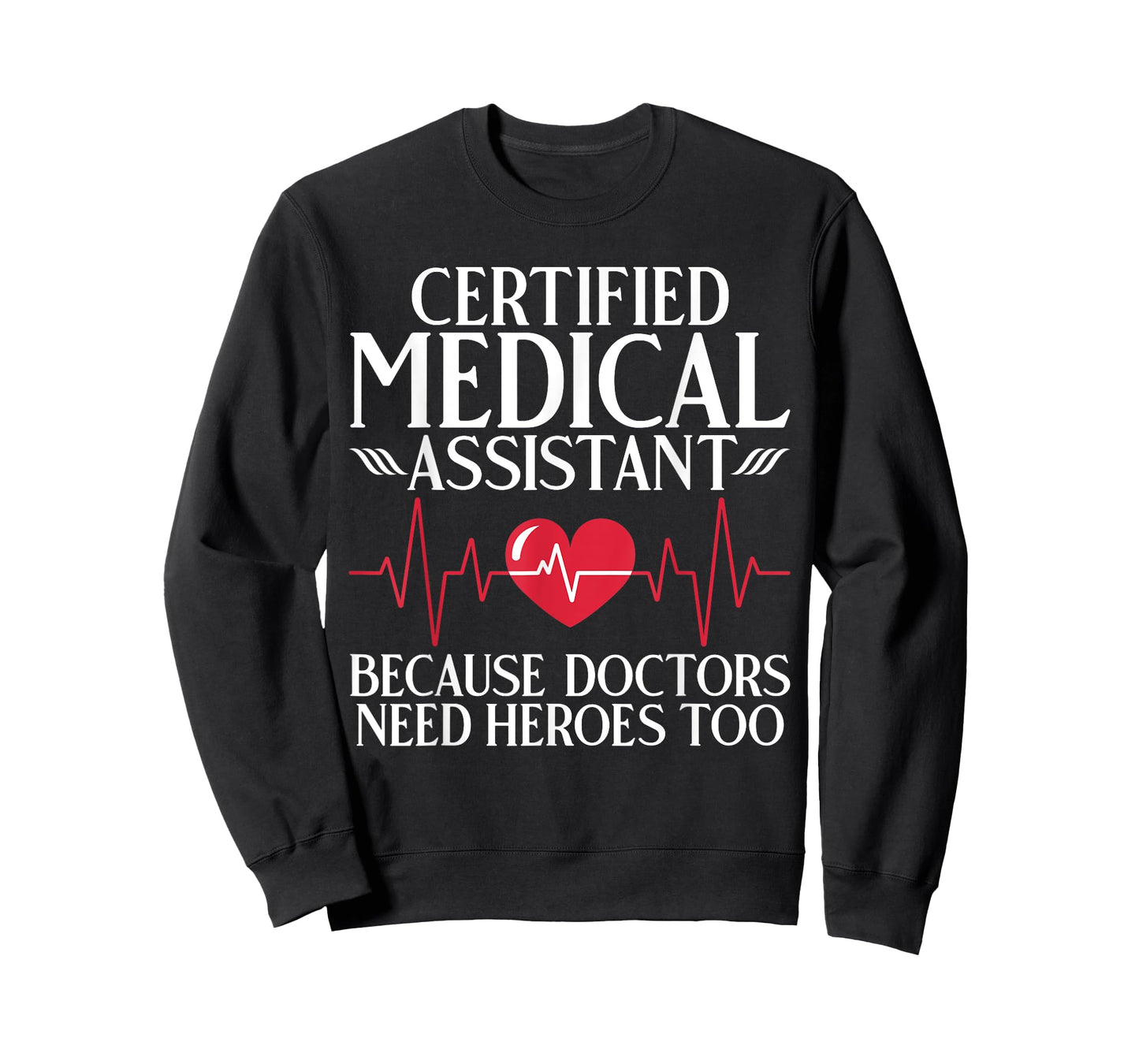 Certified Medical Assistant T-Shirt