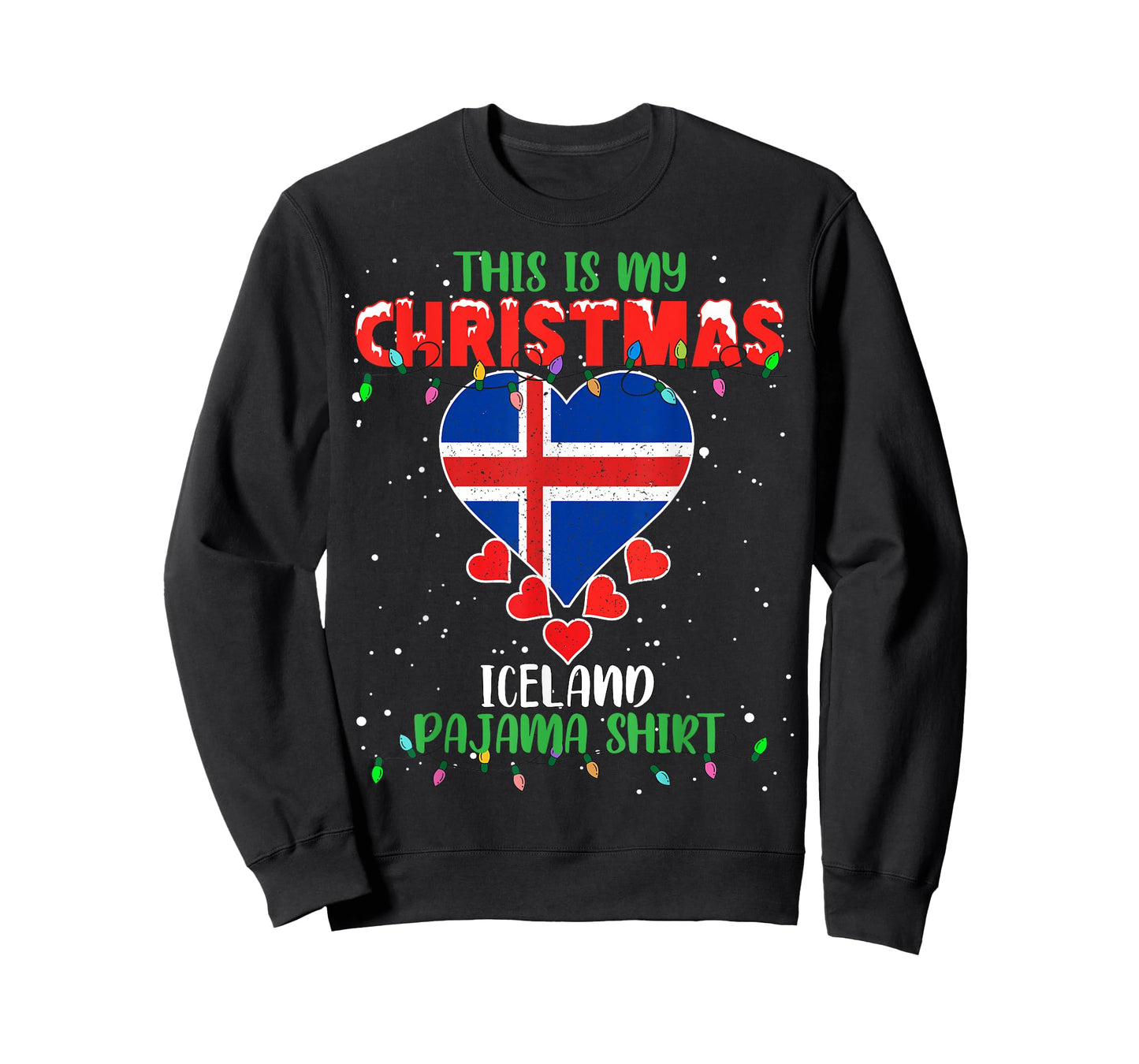 This Is My Christmas Lights Love Iceland Flag Pajama T-Shirt