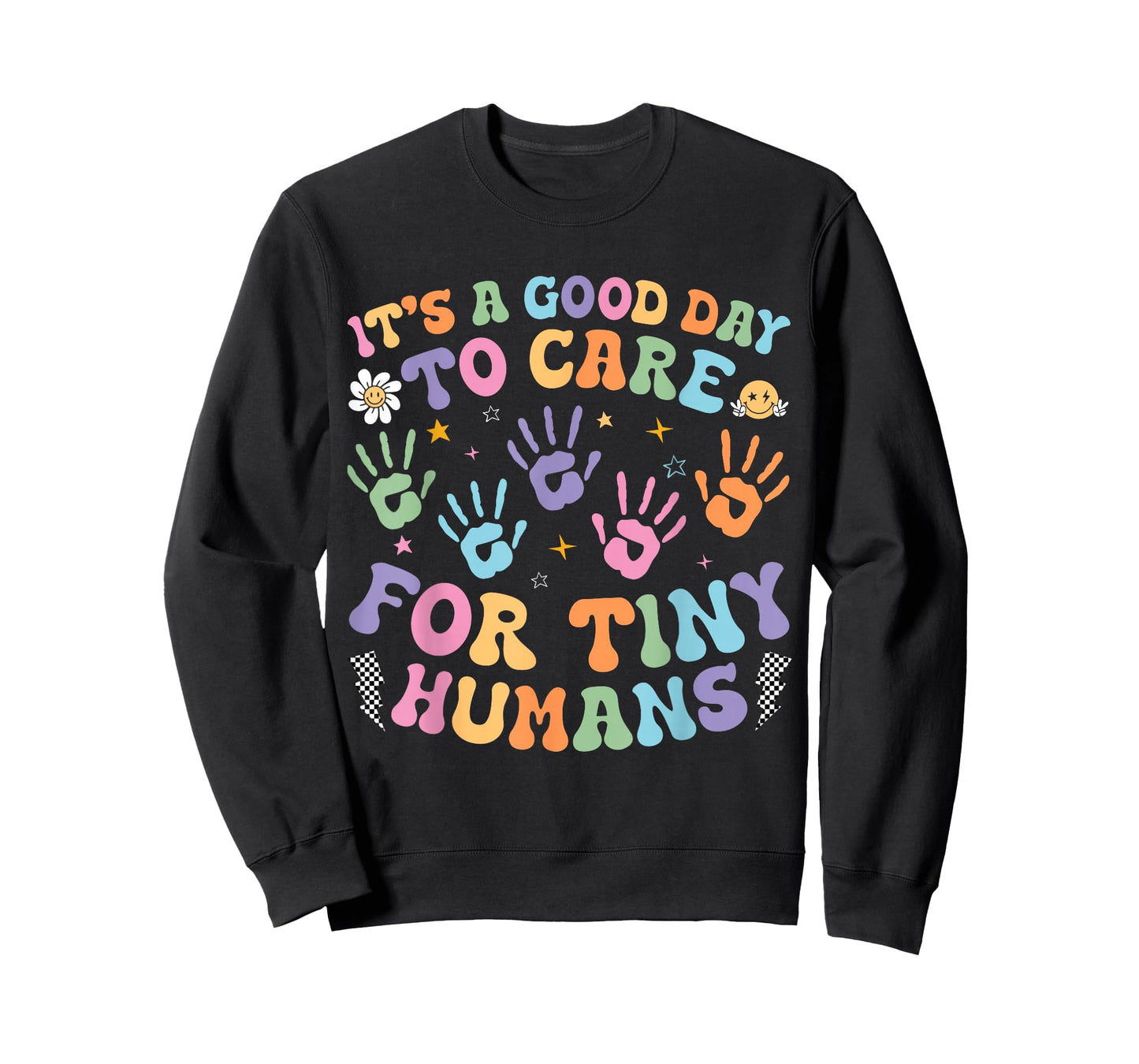 Retro Its A Good Day to Care for Tiny Humans Daycare Teacher T-Shirt
