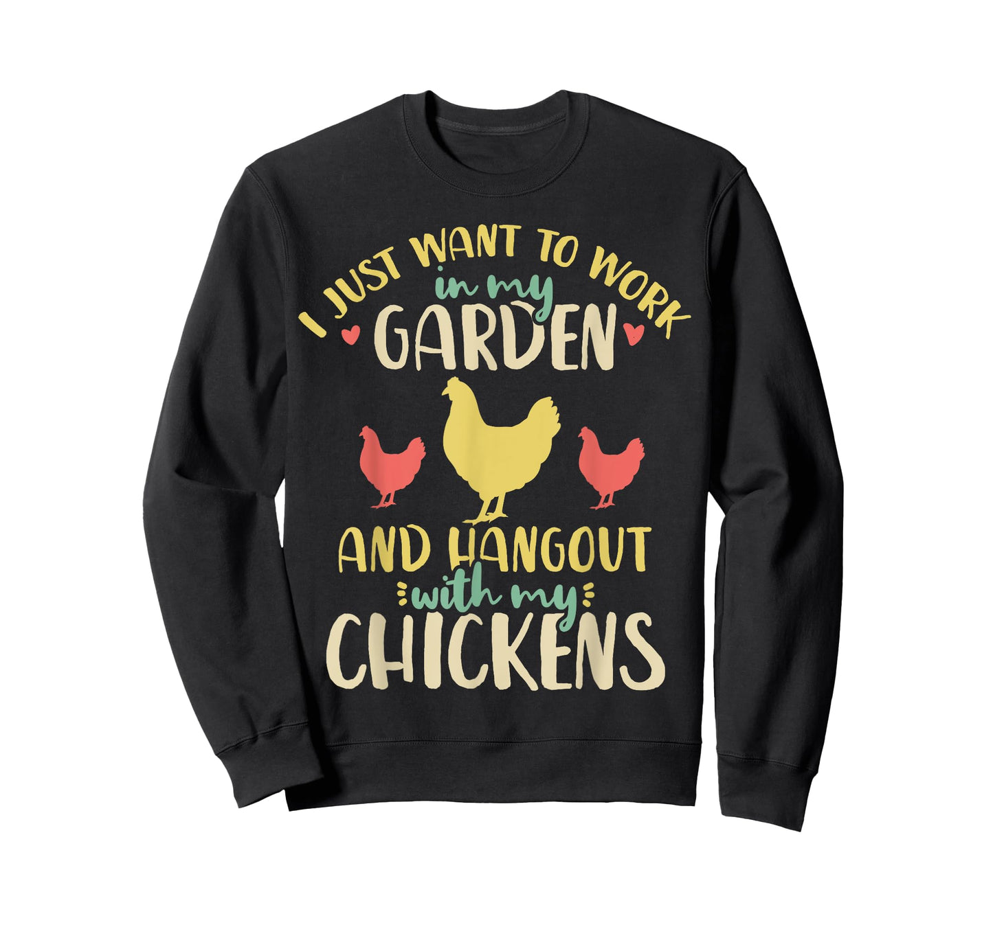 Chickens Garden Gardening Chicken Lover Hen T-Shirt