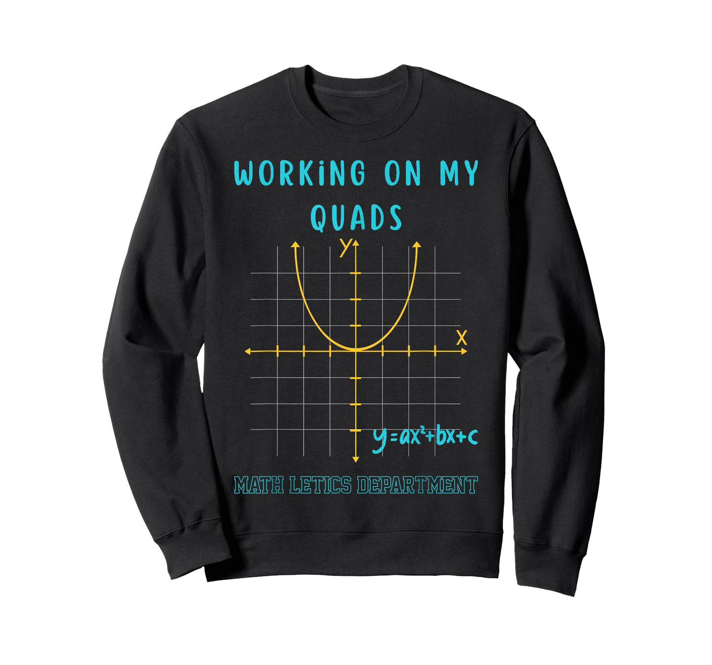 Mathletics Working On My Quads Algebra Algebra Math Teacher T-Shirt