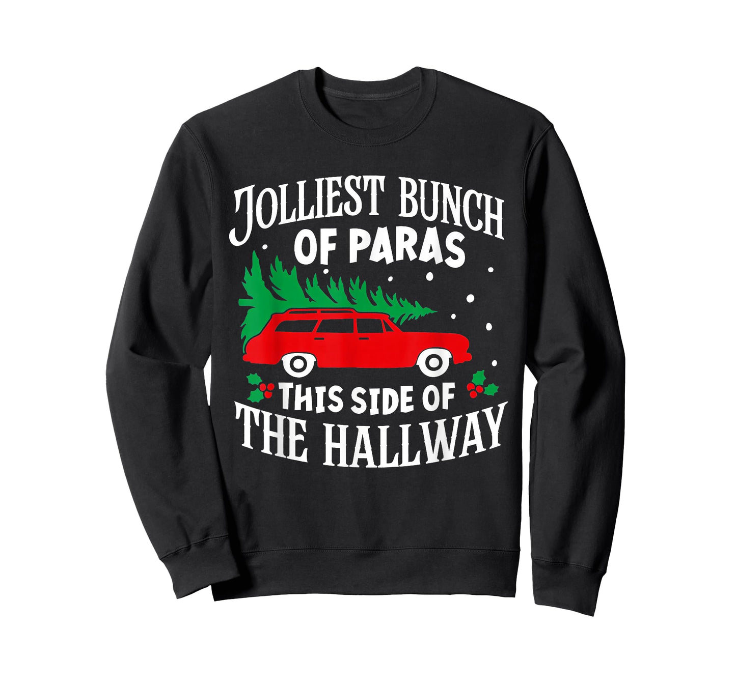Jolliest Bunch of Paras This Side of The Hallway Xmas PJ T-Shirt