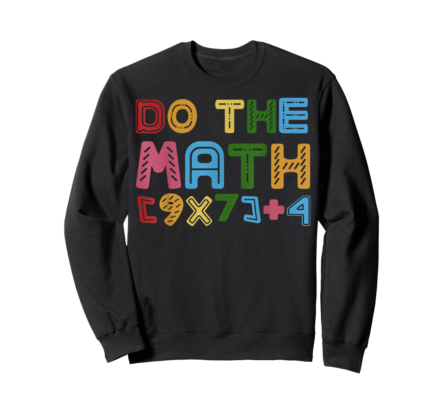 Do The Math Equation Thanksgiving Teacher 67 Six Seven 6 7 T-Shirt