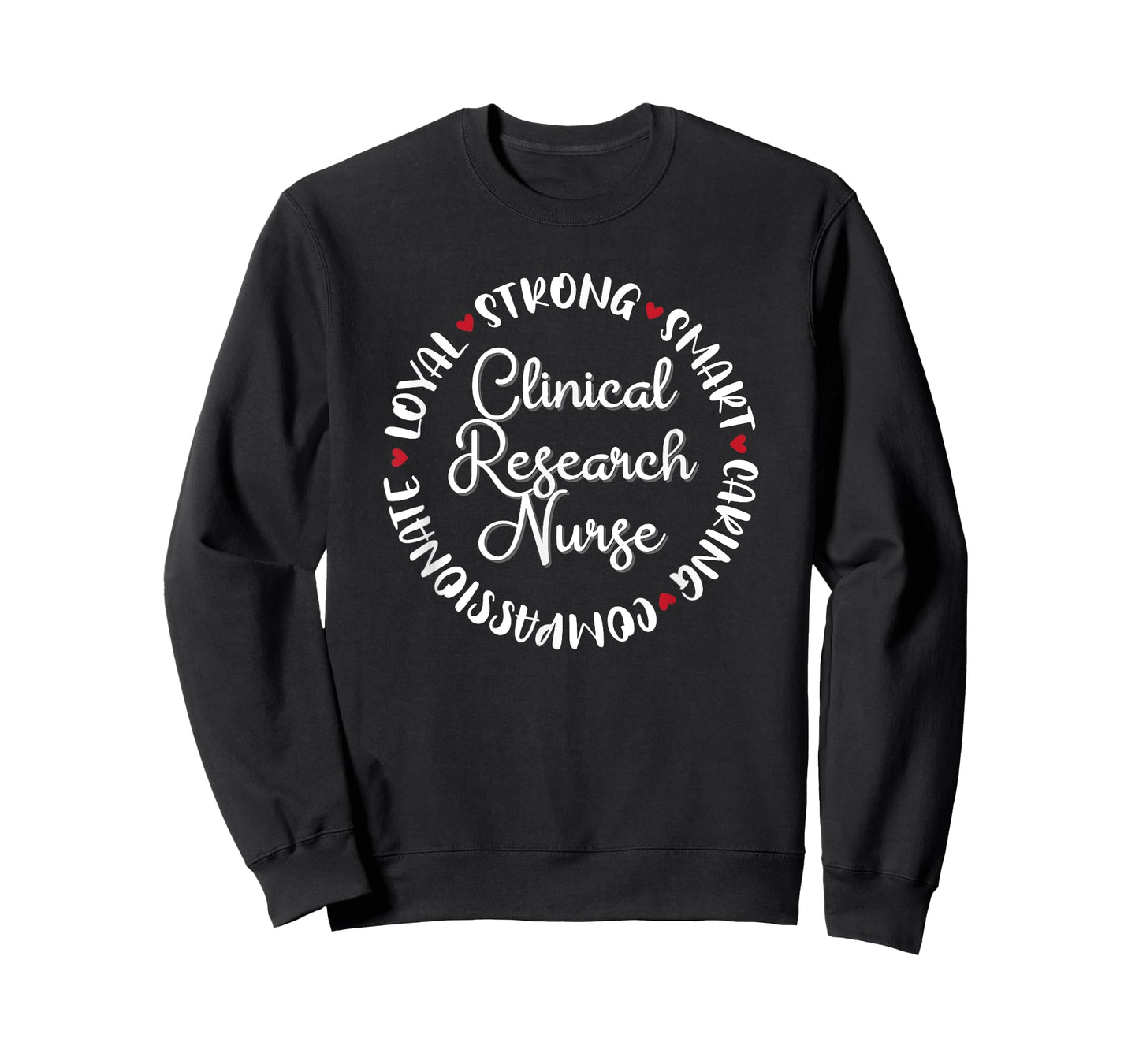 Clinical Research Nurse Gifts Nurses Graduation Medical Love T-Shirt