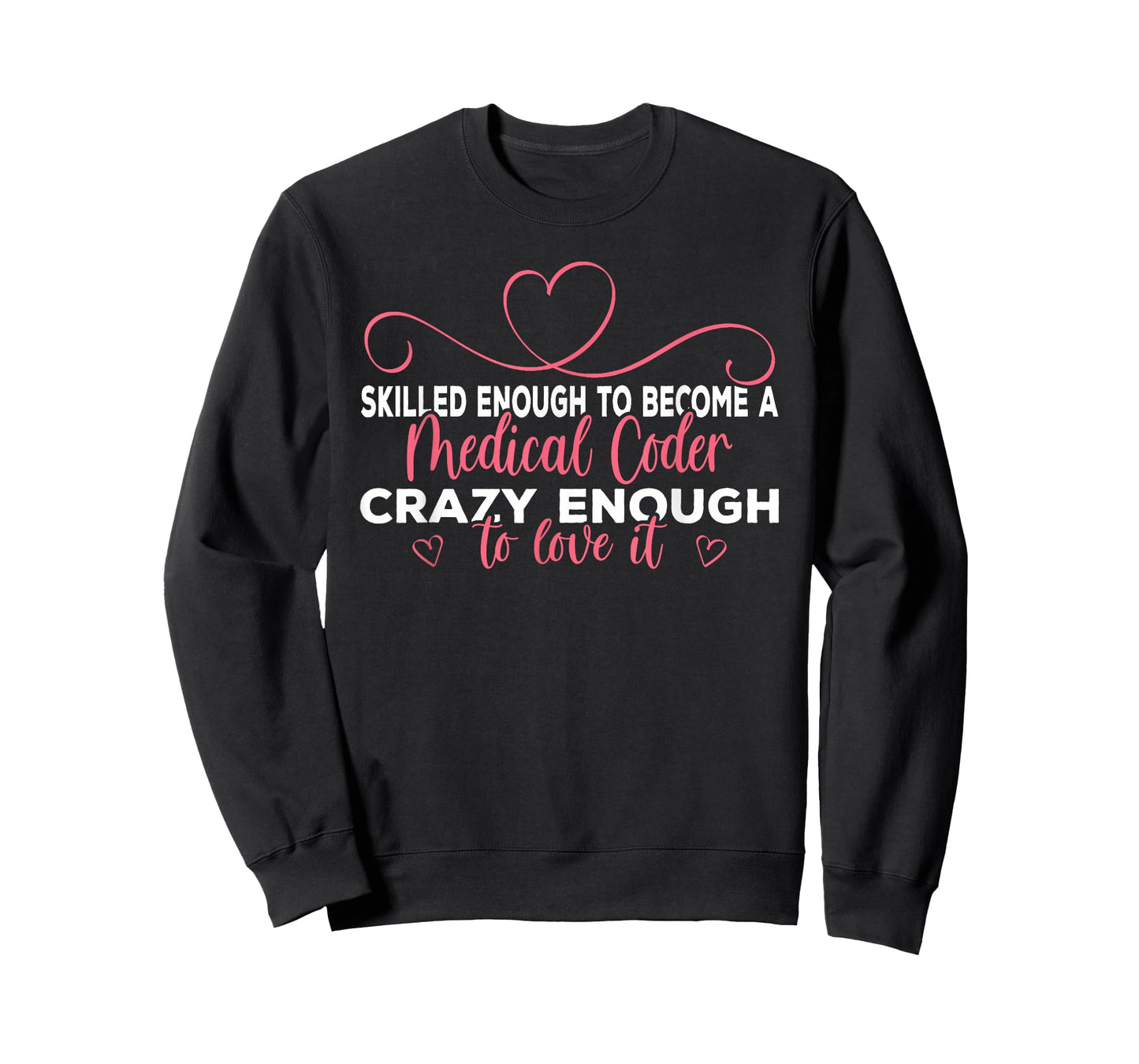 Crazy Medical Coder Medical Coding T-Shirt