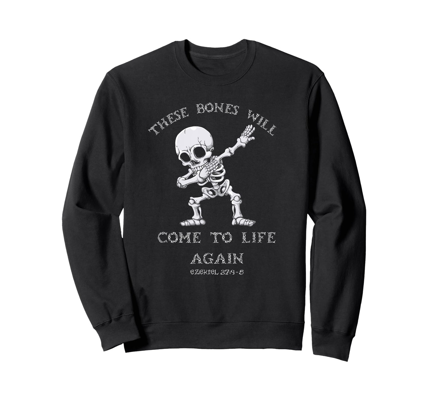 These Bones Ezekiel Christian Halloween Dabbing Skeleton T-Shirt