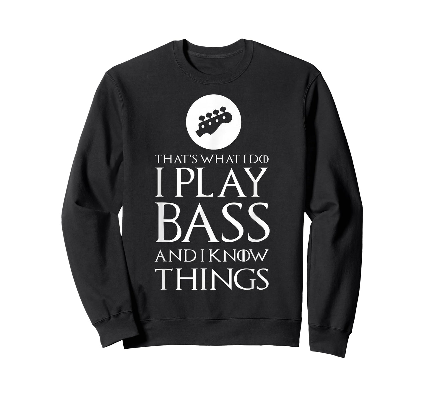 I Play Bass Funny Bass Guitar Gift T-Shirt