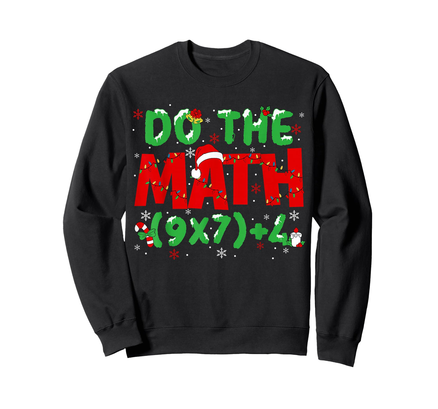 Do The Math Equation Christmas Math Teacher 6 7 Six Seven T-Shirt