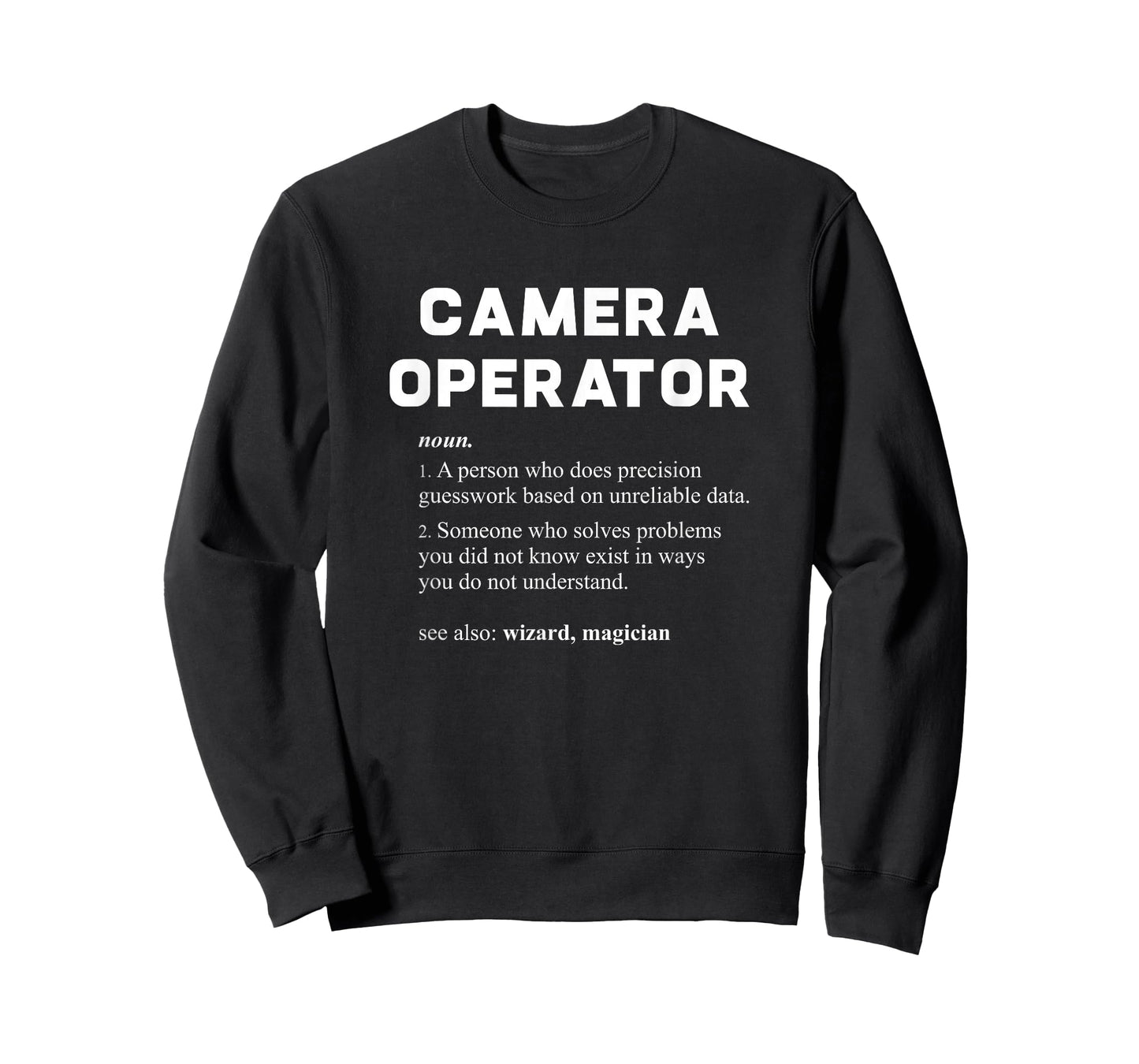 Camera Operator - Funny Job Description T-Shirt