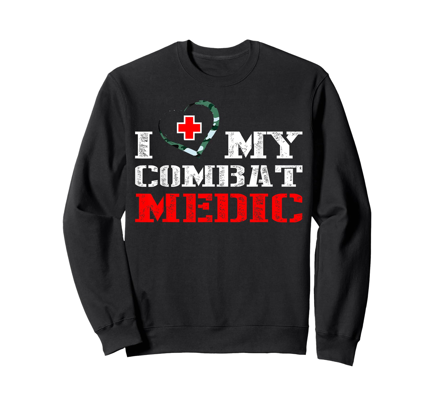 Combat Medic tshirt - I Love My Military Medical Gift Shirt T-Shirt