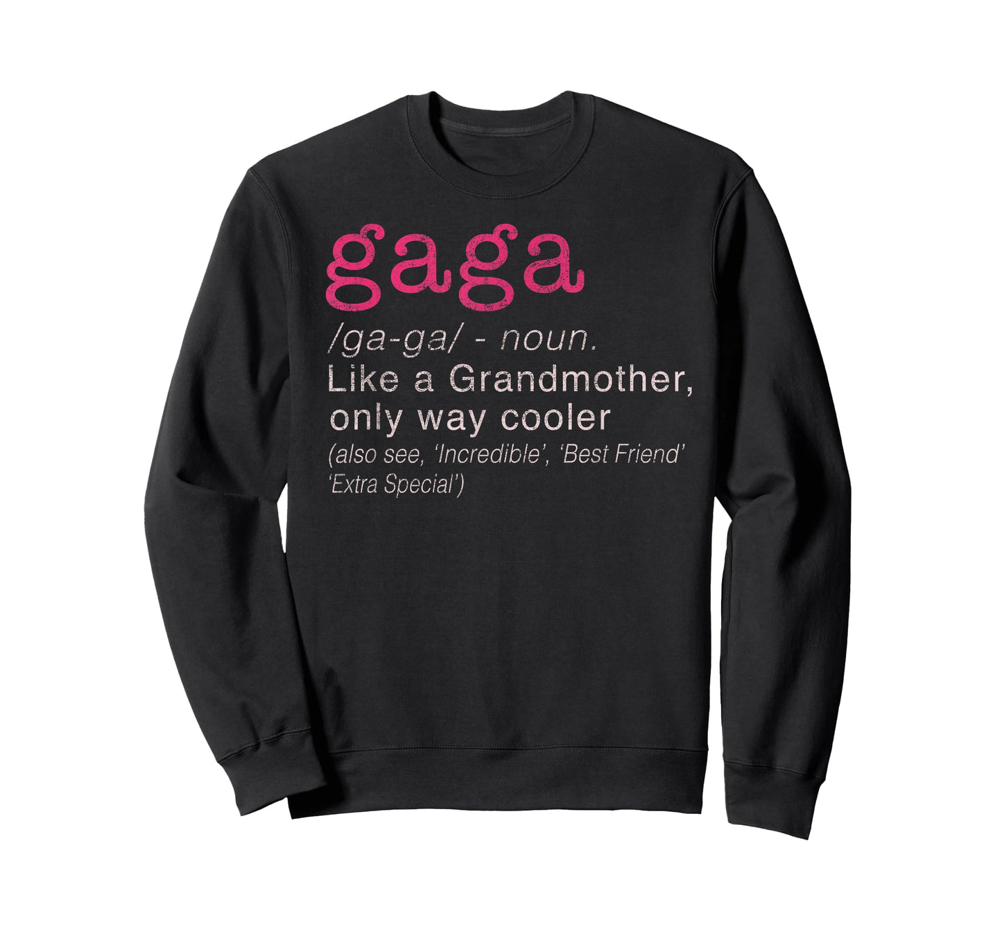 Women's Gaga Grandmother Only Way Cooler T-Shirt