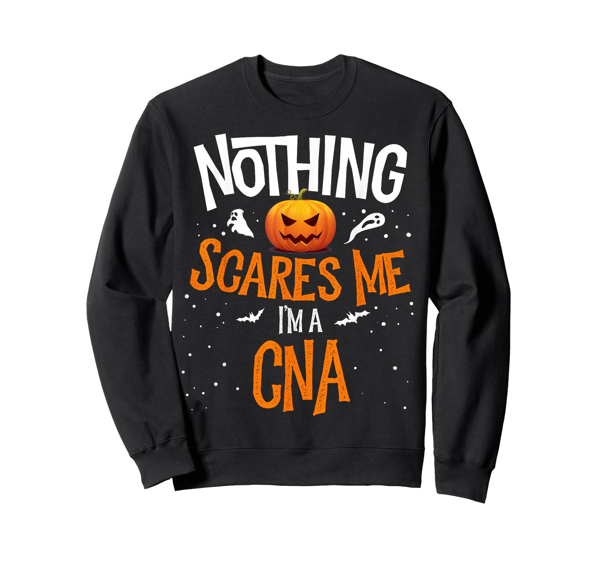 Matching You Cannot Scare Me I'm A CNA Nurses Halloween T-Shirt