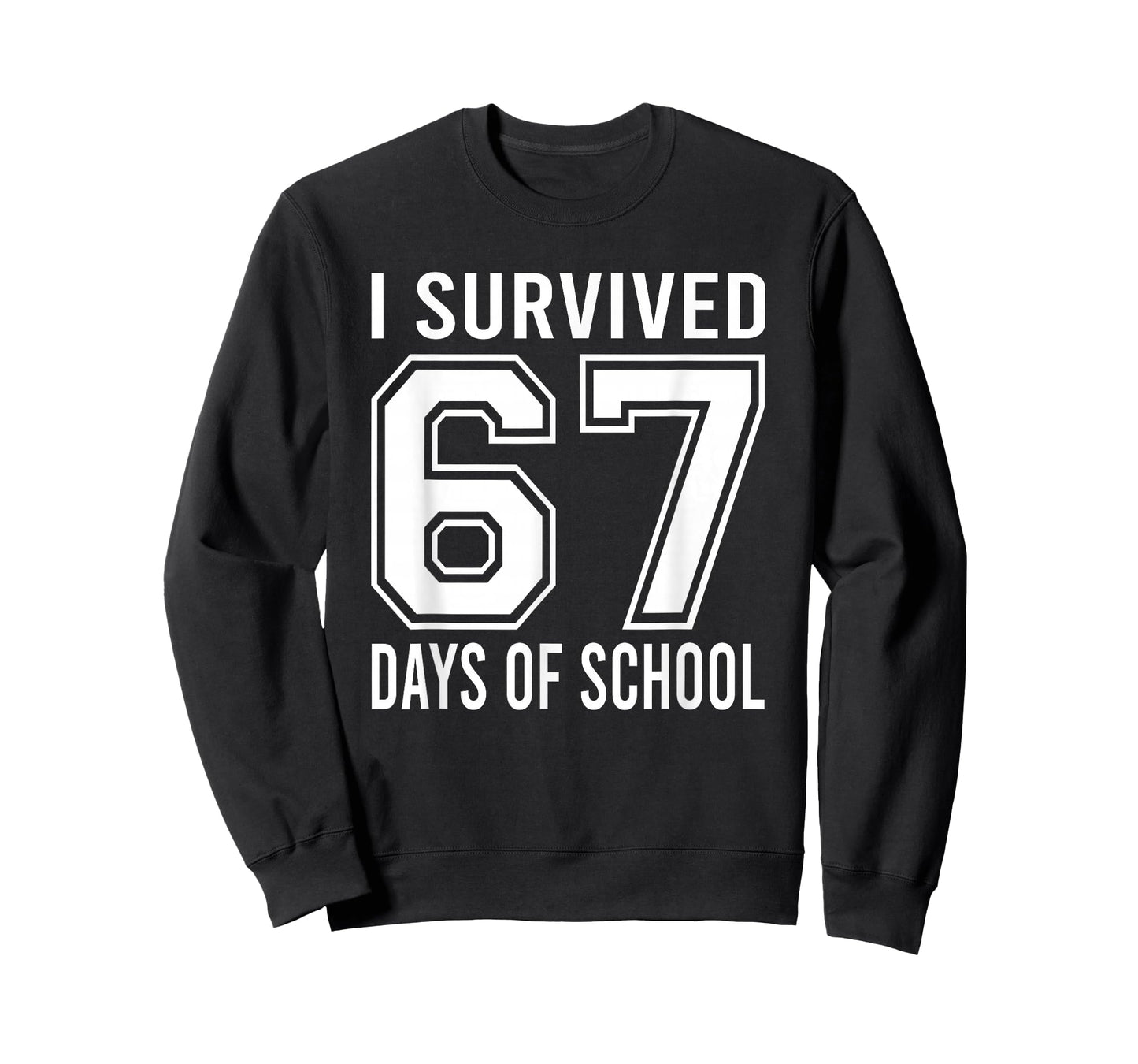 I Survived 67 Days of School Funny Six Seven 6 7 Meme Z Gen T-Shirt