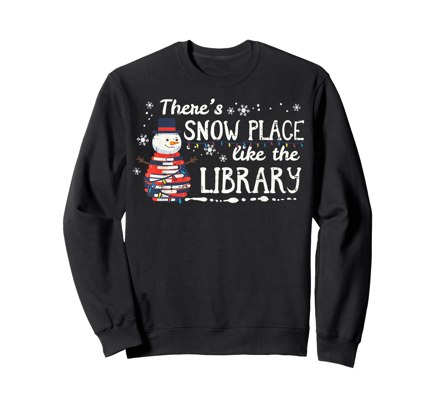 Christmas Theme Snow Place Like Library Xmas Librarian Women T-Shirt