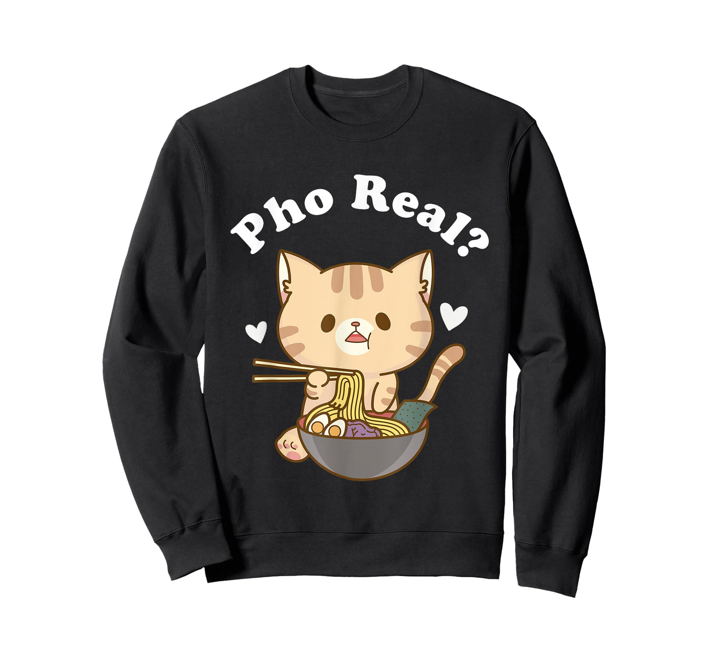 Pho Real Cat Vietnamese Noodle Soup Pho Soup Asian Pho Bowl T-Shirt for Men Women Girls Kids