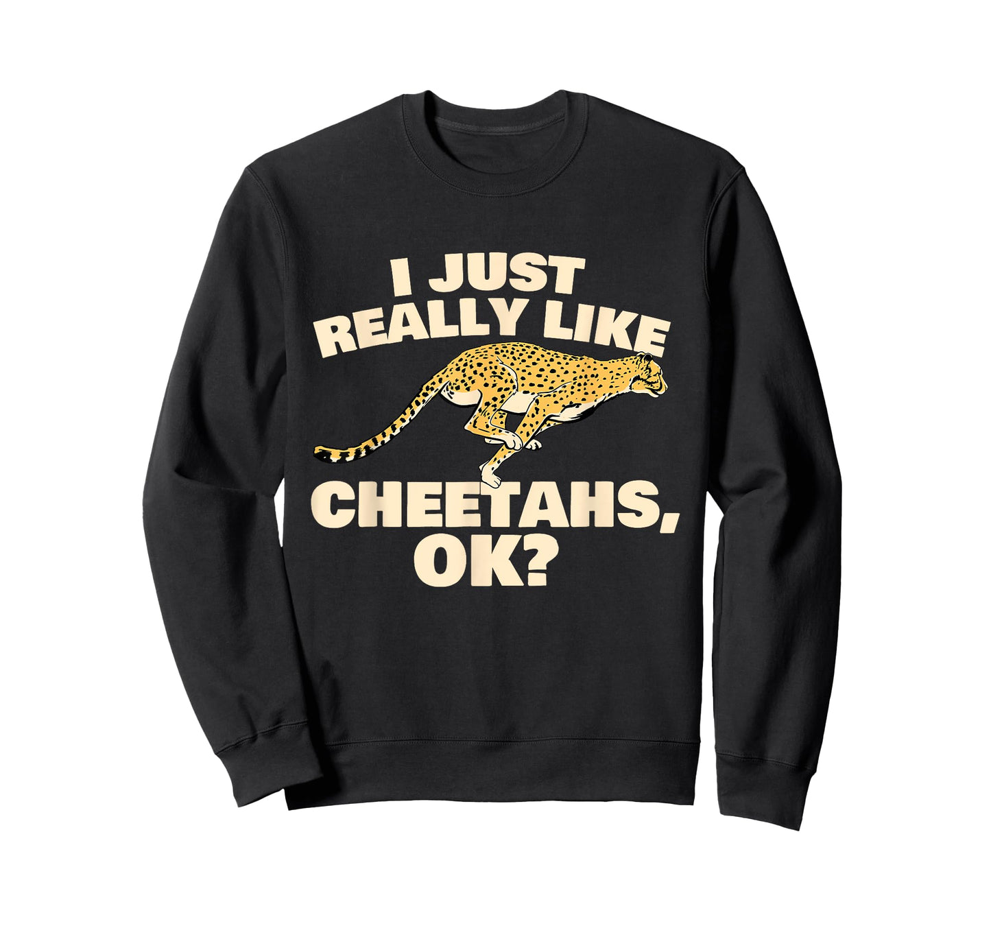 I Just Really Like Cheetahs - Safari Animal Lover Zoologist T-Shirt