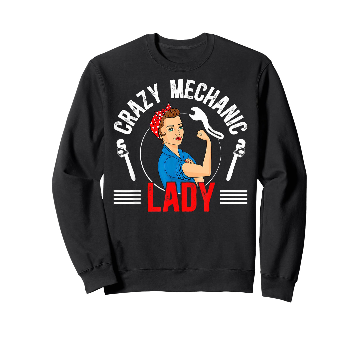 Crazy Mechanic Lady Female Mechanic Women Mechanics Girl T-Shirt