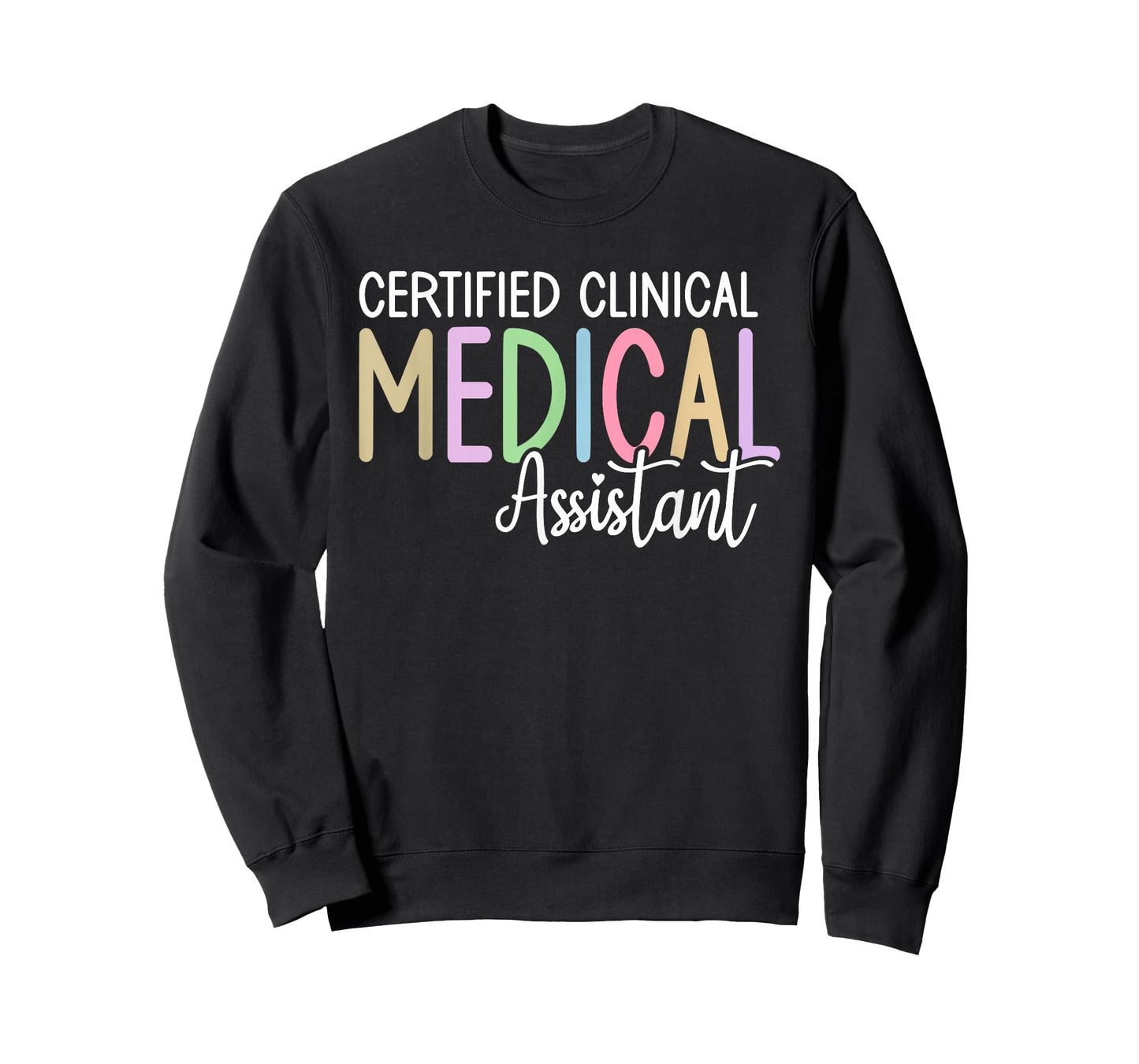 Certified Clinical Medical Assistant CCMA T-Shirt