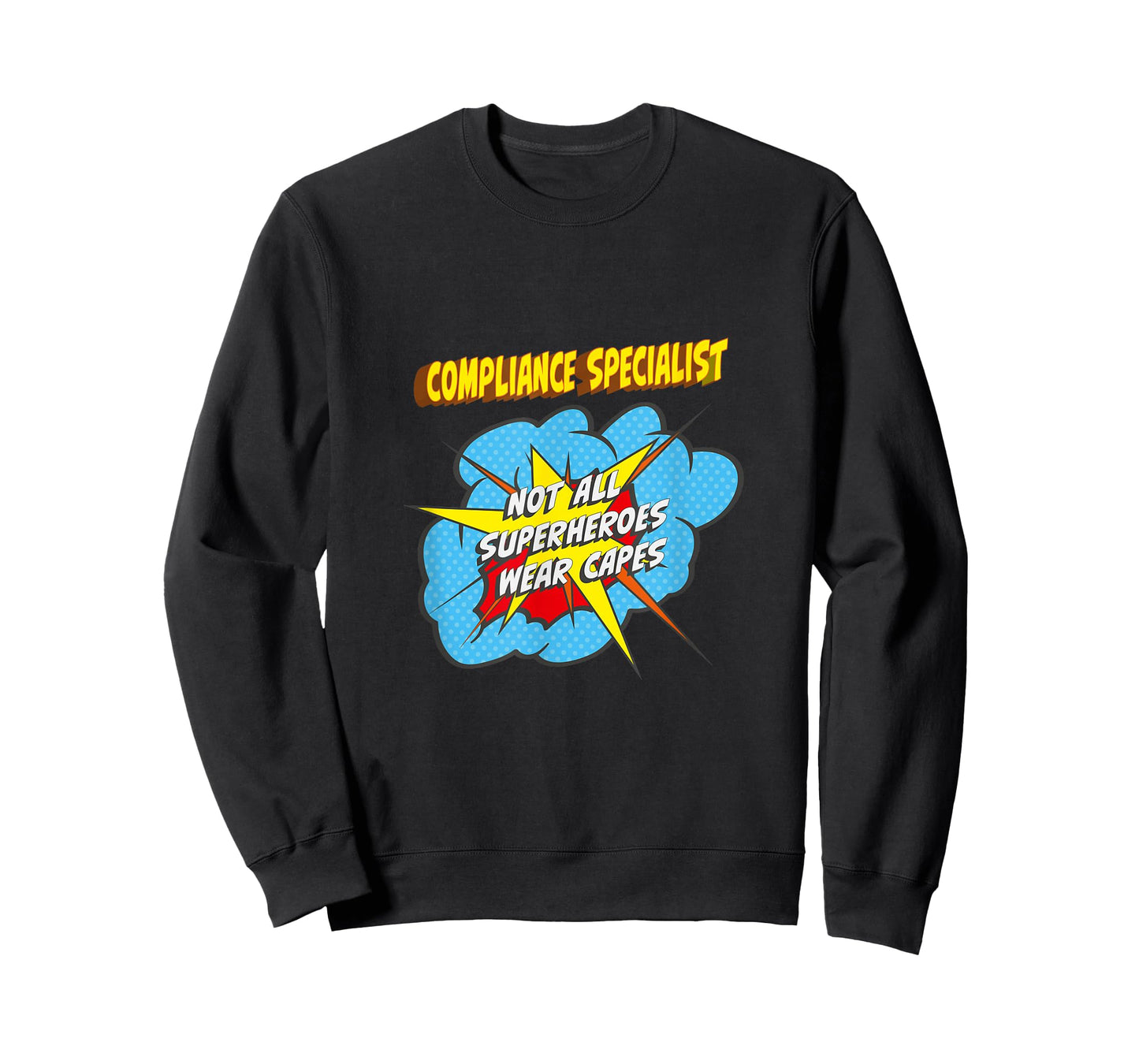 Compliance Specialist Funny Superhero Job T-Shirt