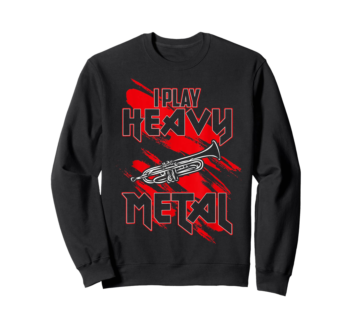 I Play Heavy Metal - Funny Trumpeter T-Shirt