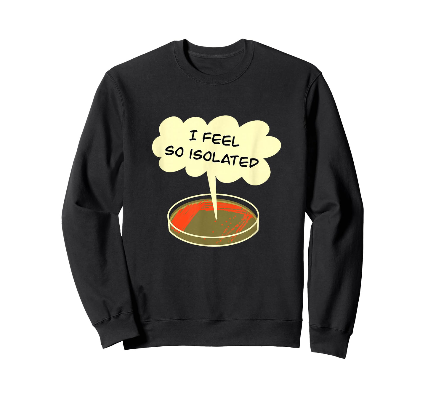 Microbiology Isolation Funny Bacteria Lab Tee T-Shirt