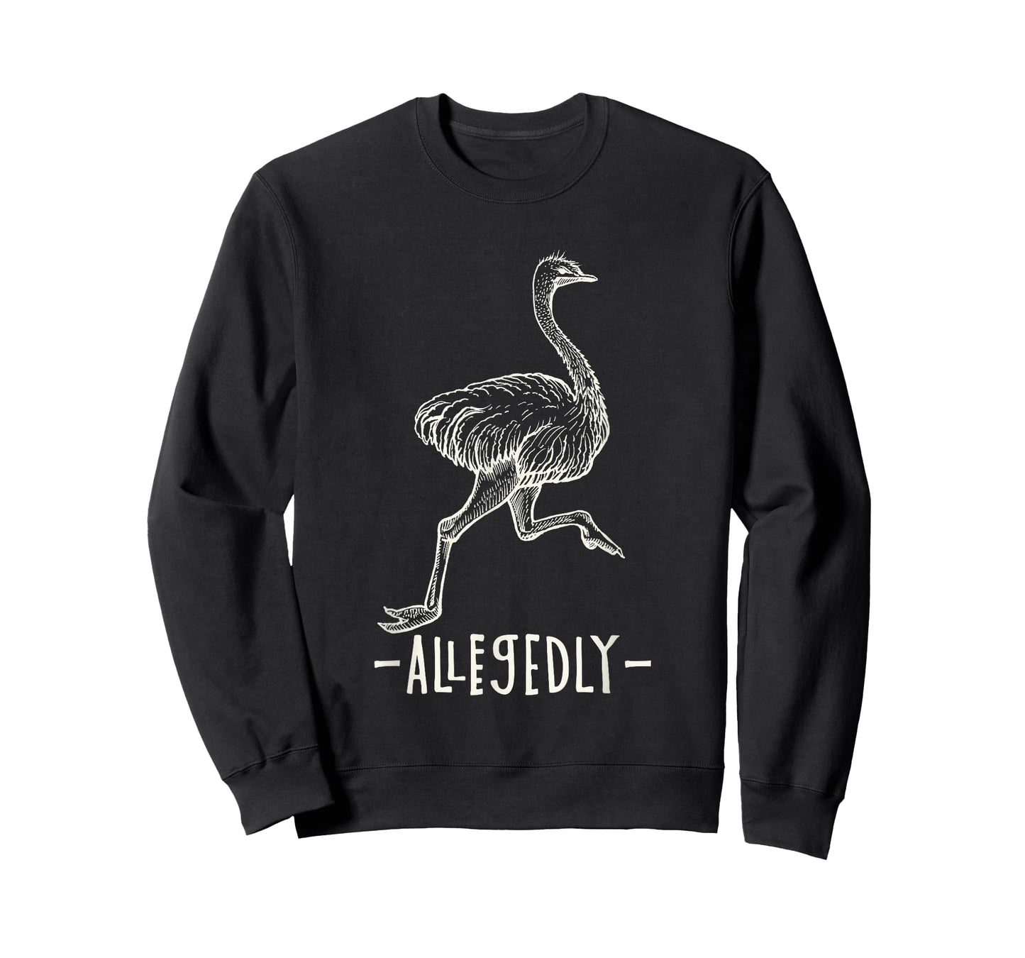 Allegedly Ostrich Flightless Ostrich Bird Lover T-Shirt