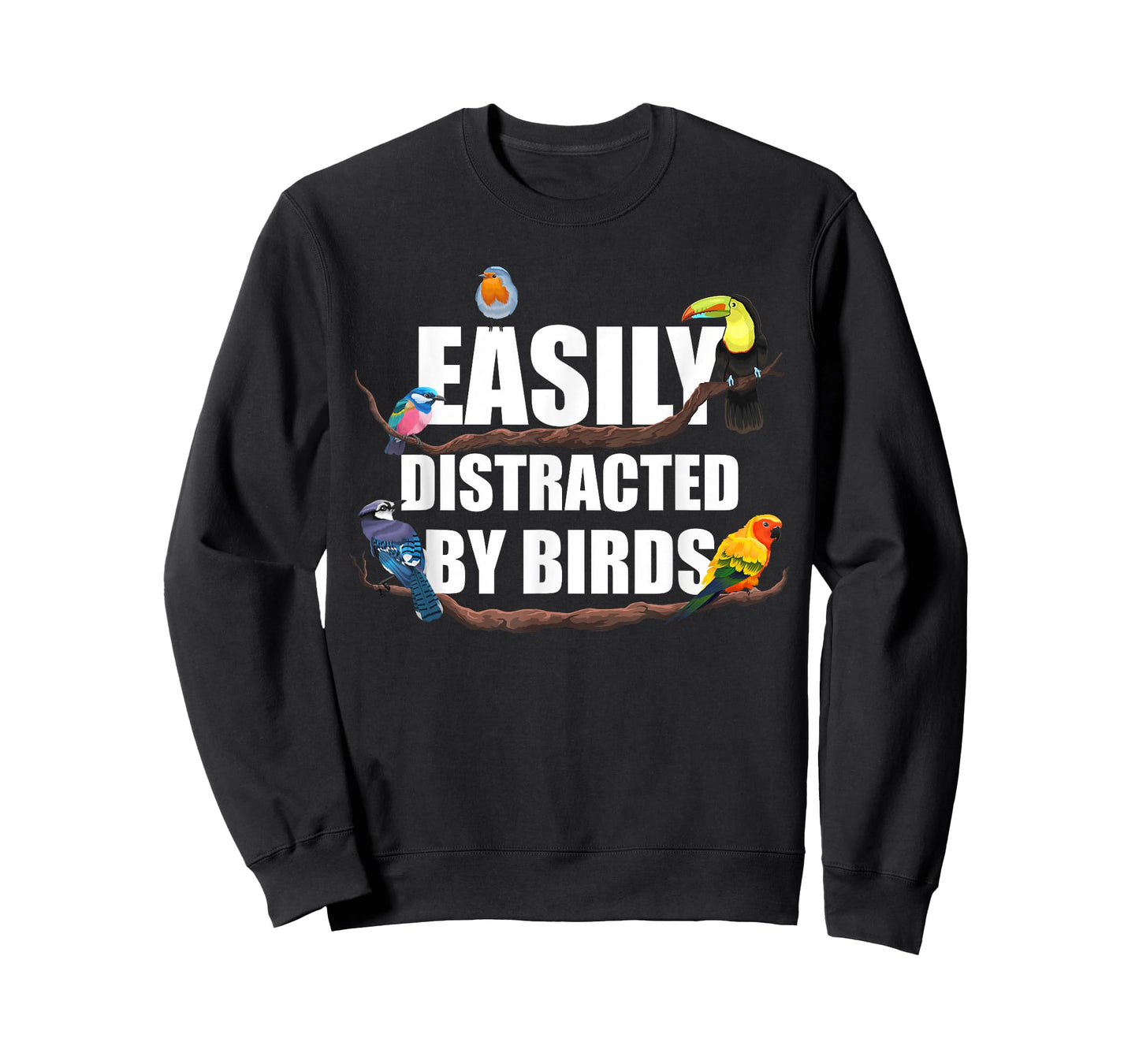 Easily Distracted by Birds Funny Bird Watcher Bird Lover Gag T-Shirt