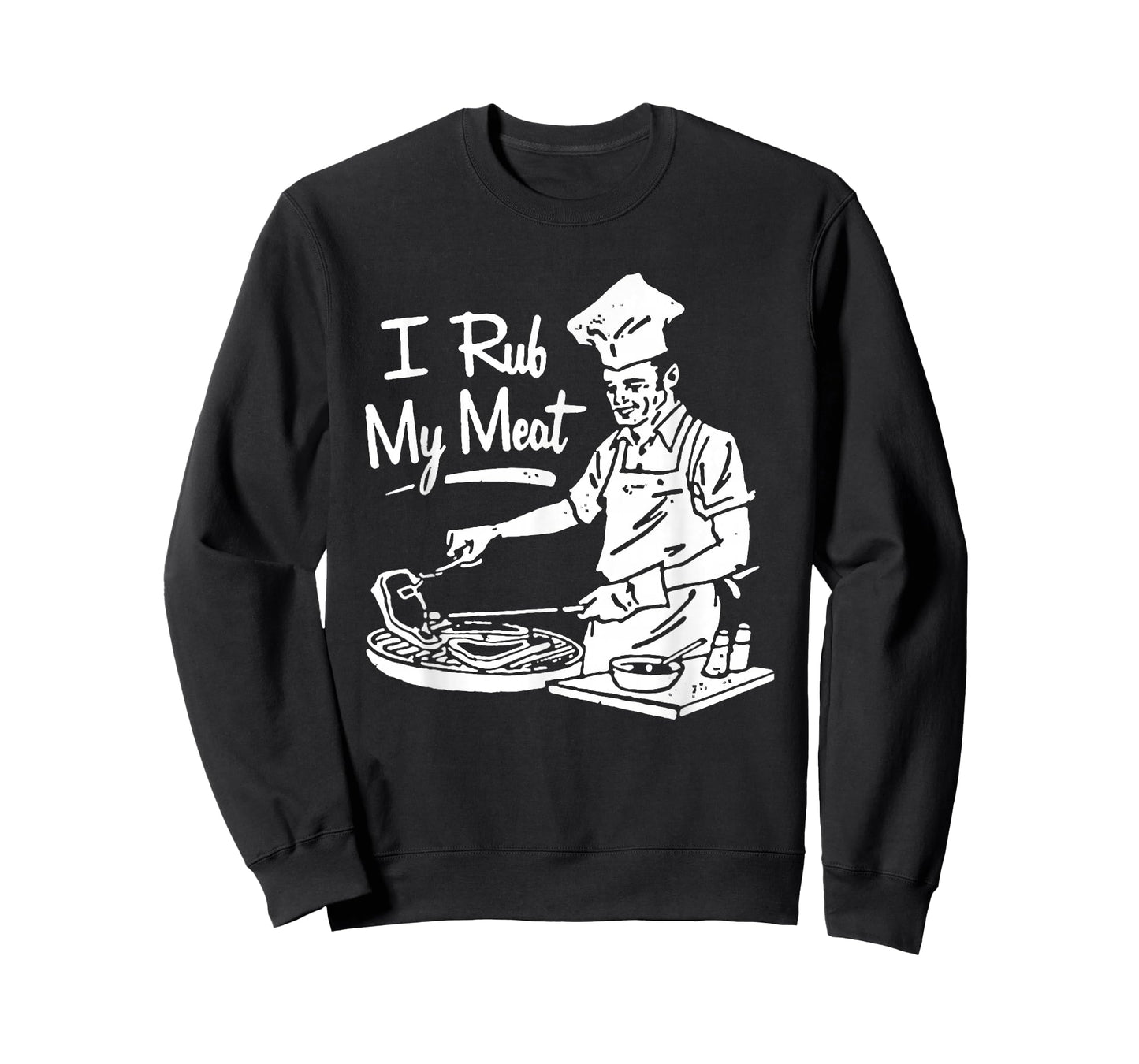 Chef I Rub My Meat T-Shirt