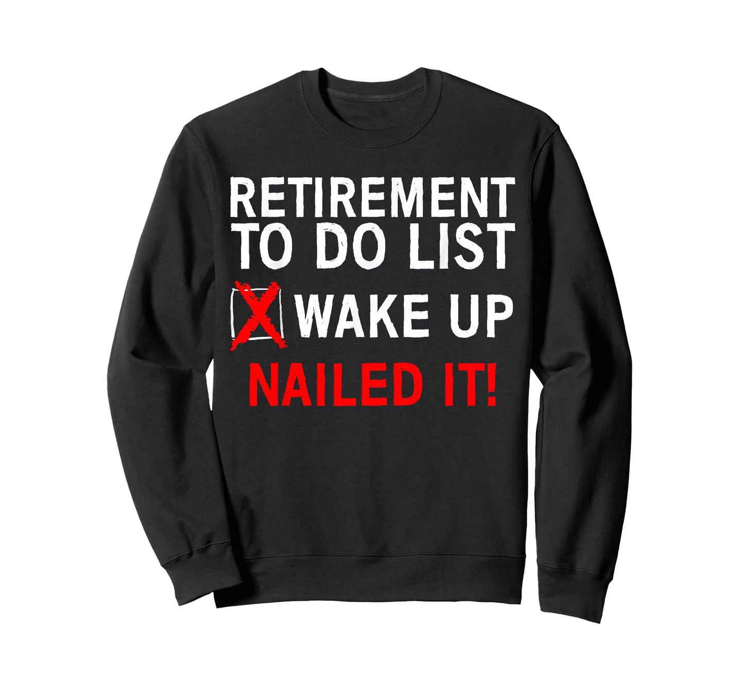 Cool Retirement Art for Men Women Retired to Do List Retiree T-Shirt Small
