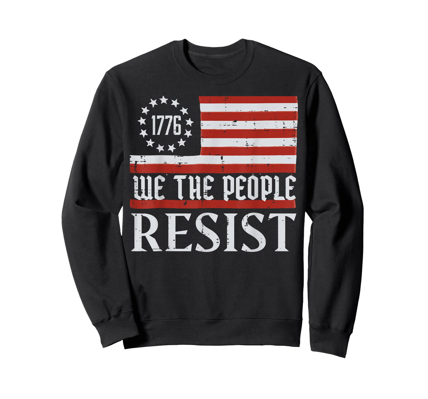 We The People Resist US Flag 1776 Protest Men Women Kids T-Shirt