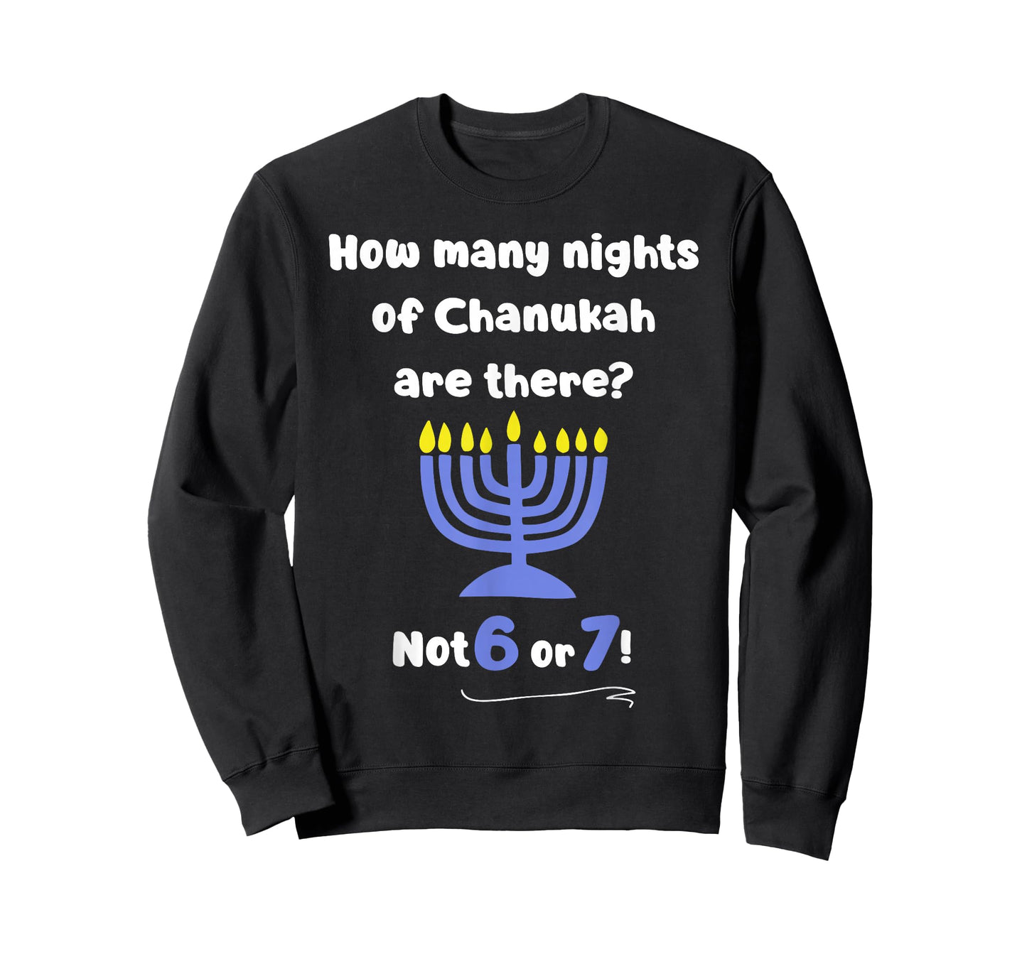 Funny Hanukkah 67 Meme Teacher How Many Nights of Chanukah T-Shirt