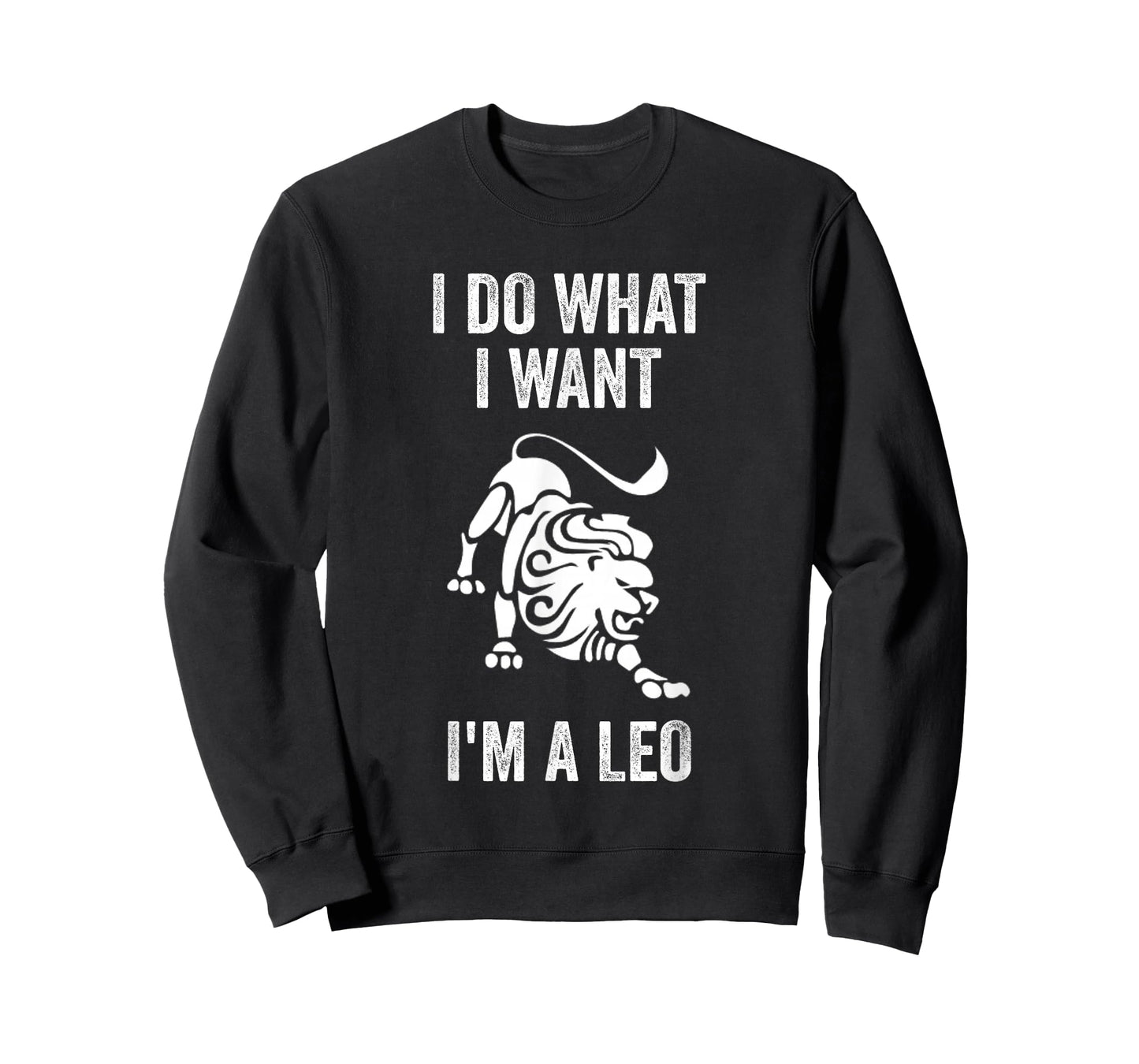 I Do What I Want I'm a Leo Funny Zodiac Horoscope T-Shirt