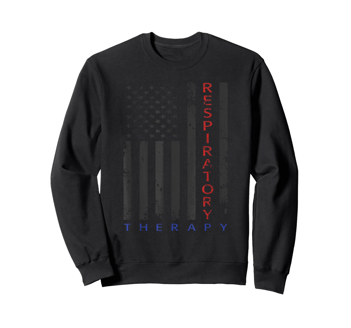 Respiratory Therapy - Patriotic American Flag - RRT - RT T-Shirt for Women Men
