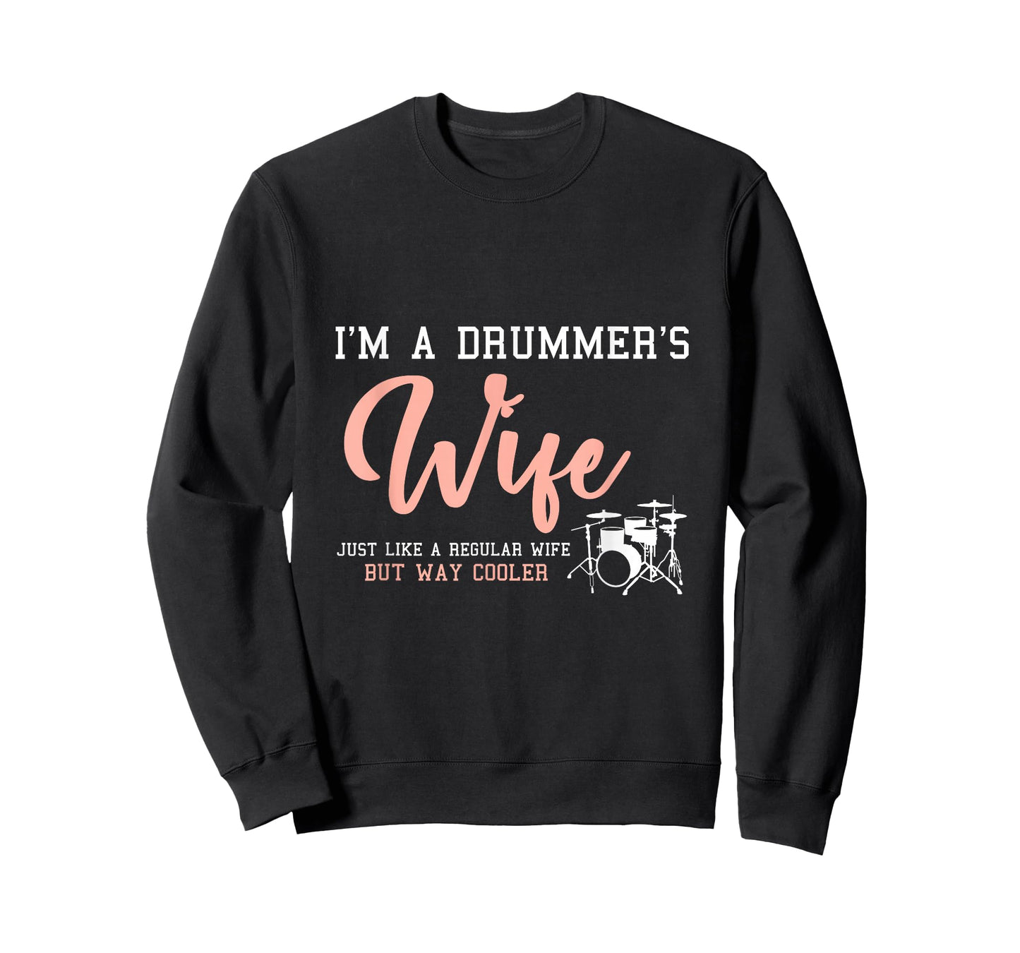 Musician Drummer Wife Women Gift Idea Drums T-Shirt