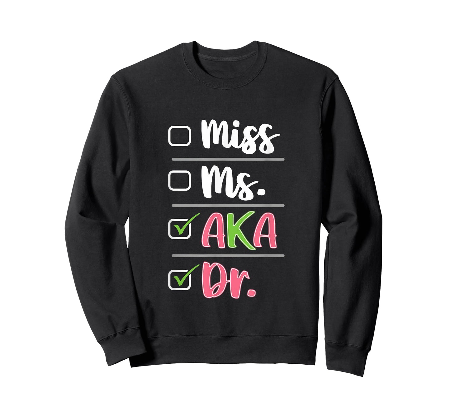 AKA Doctor Medical Worker Appreciation Graduation T-Shirt