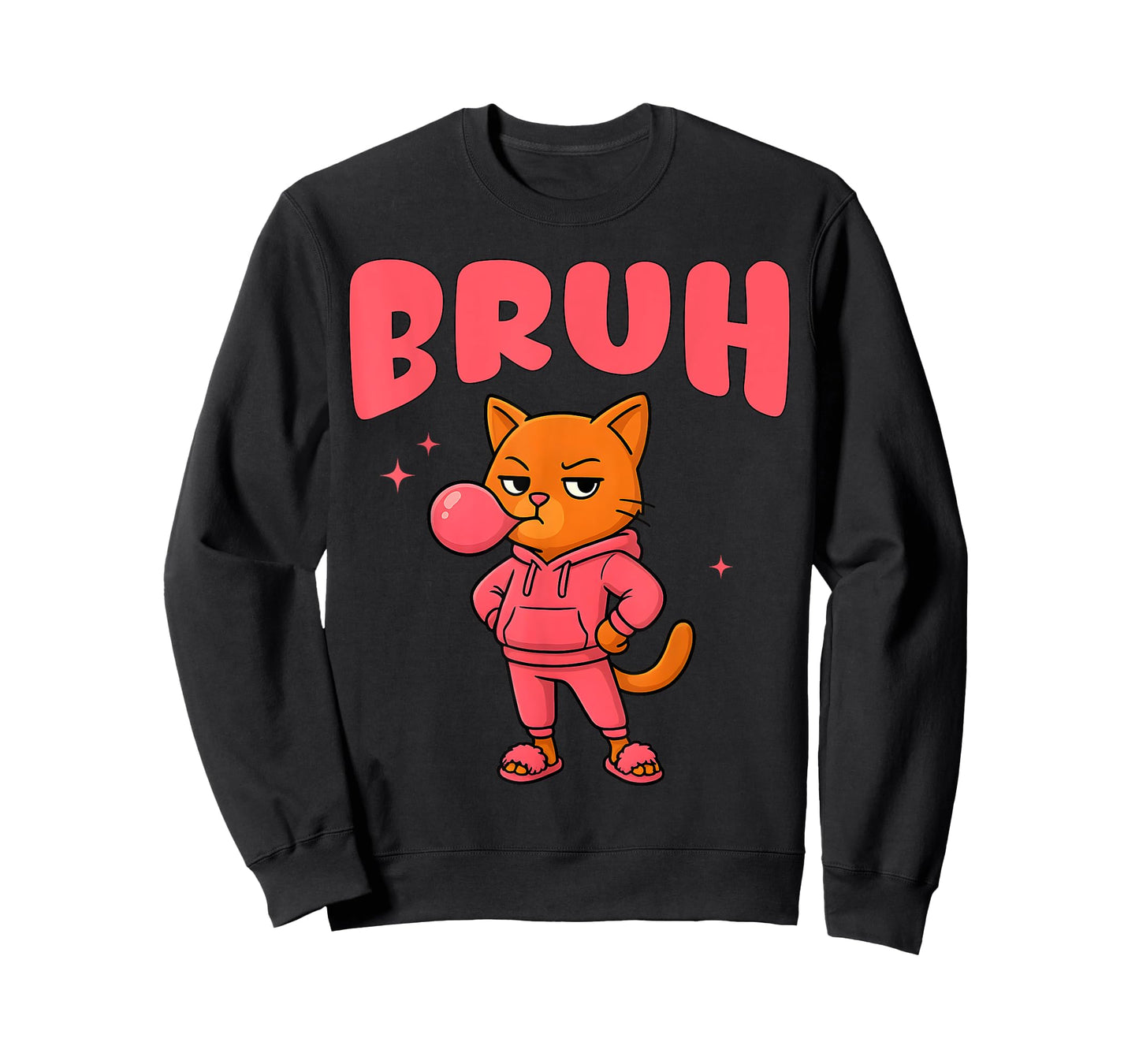 Funny Bruh Sassy Hip Hop Cat Girls Womens Teens Sarcastic T-Shirt