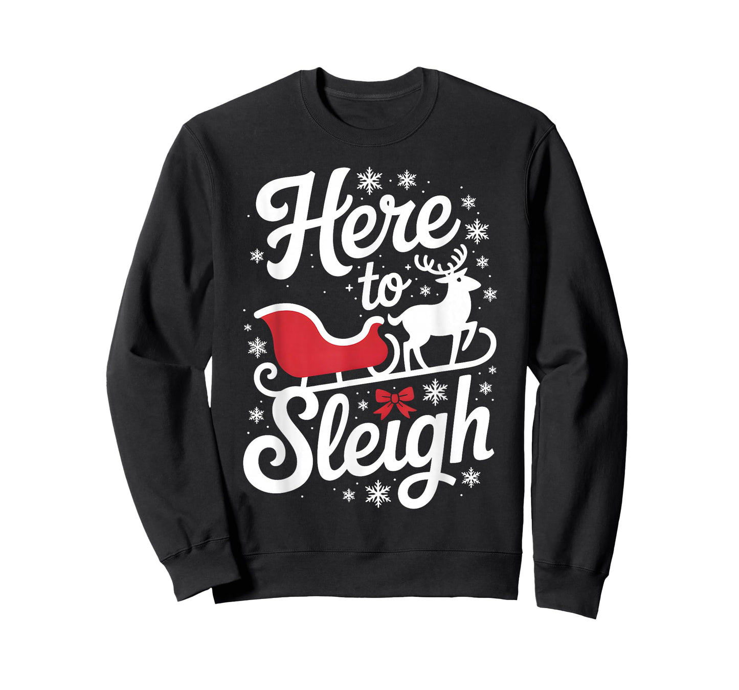Here to Sleigh Funny Xmas Funny Slay Christmas Puns Reindeer T-Shirt